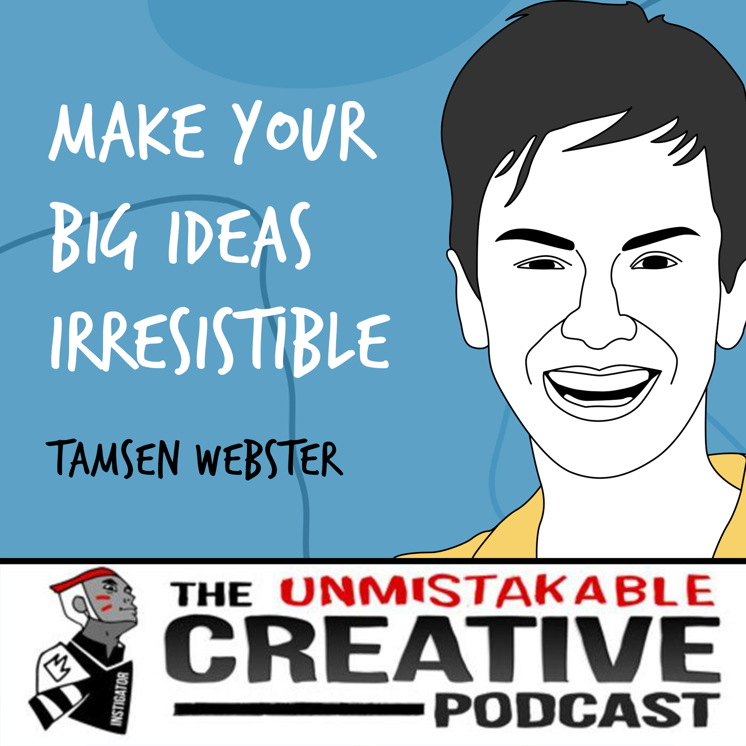 Tamsen Webster | Make Your Big Ideas Irresistible Image