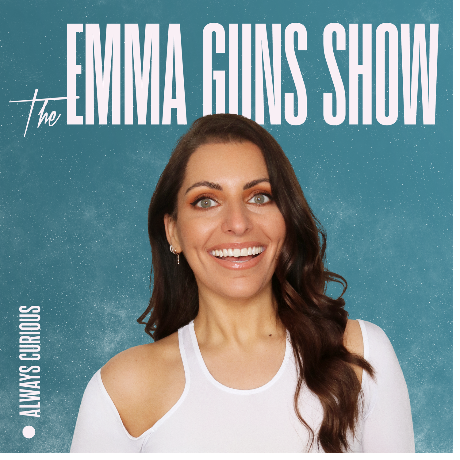 The Emma Guns Show Podcast Addict
