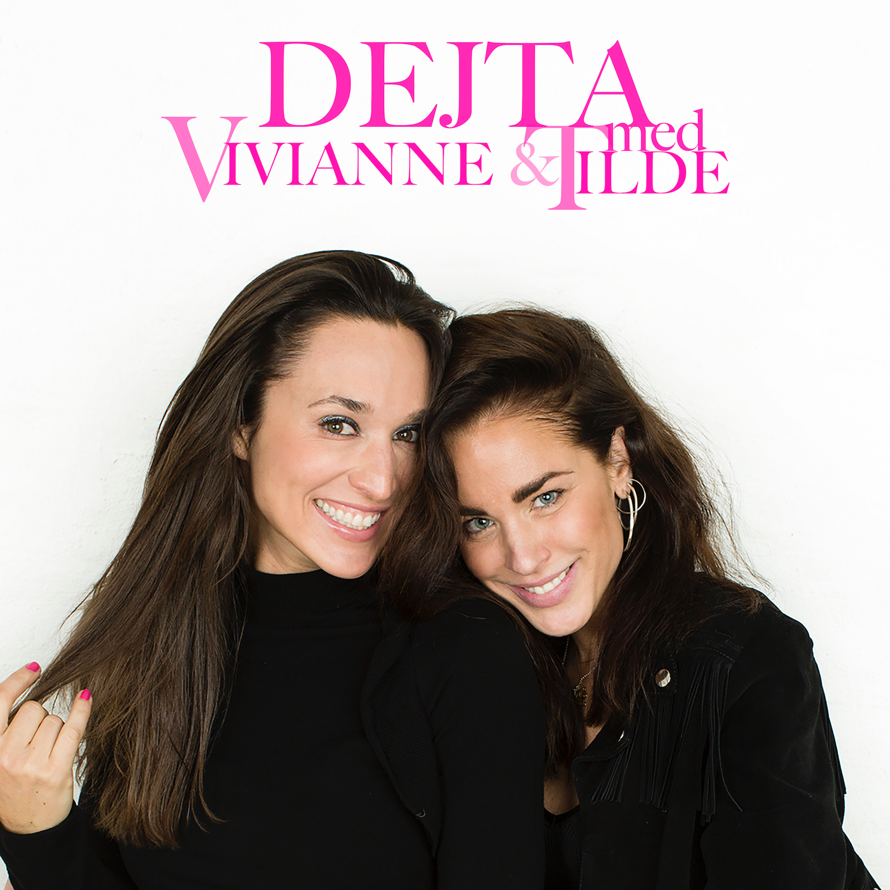 Dejta med Vivianne och Tilde