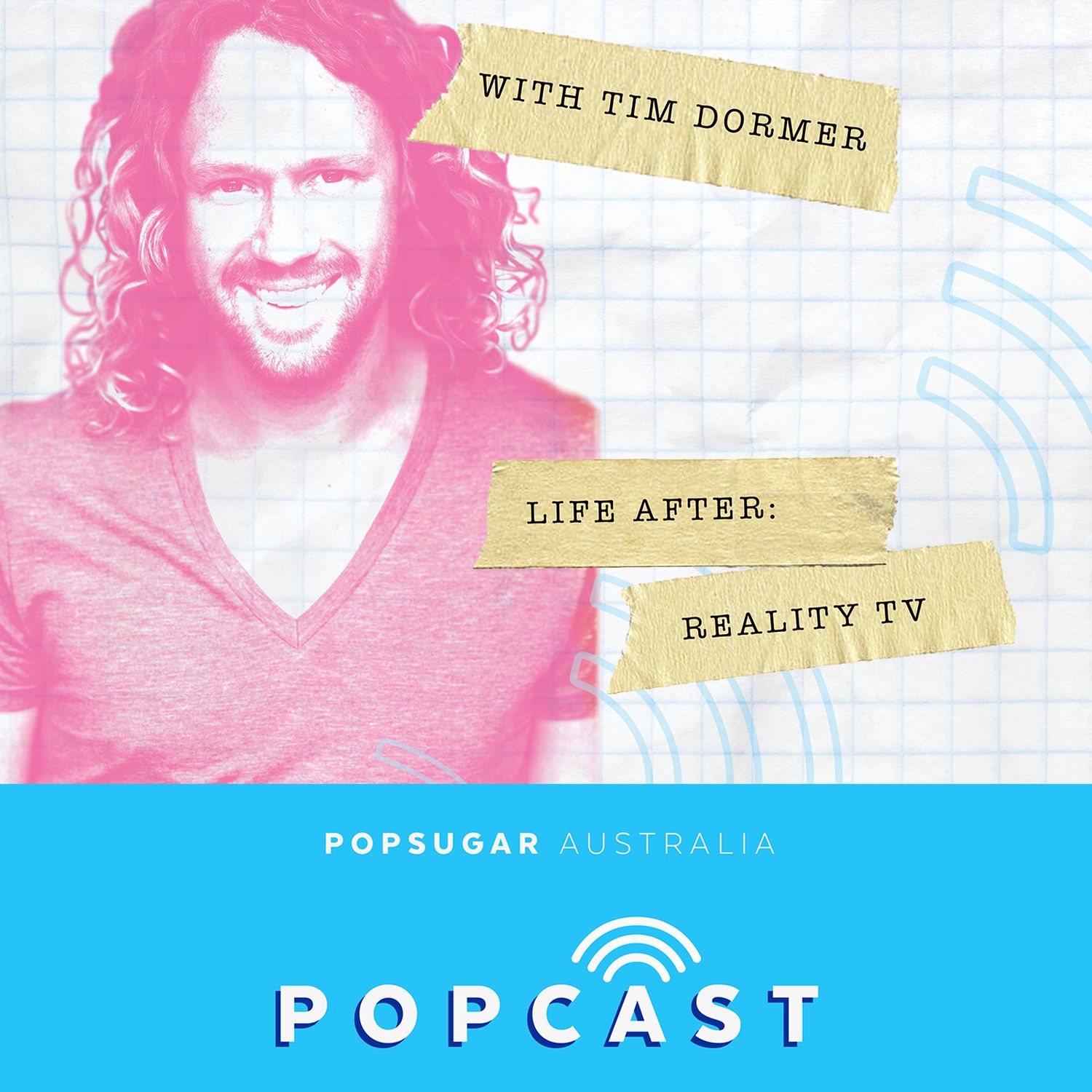 Popcast Life After Reality Tv On Acast
