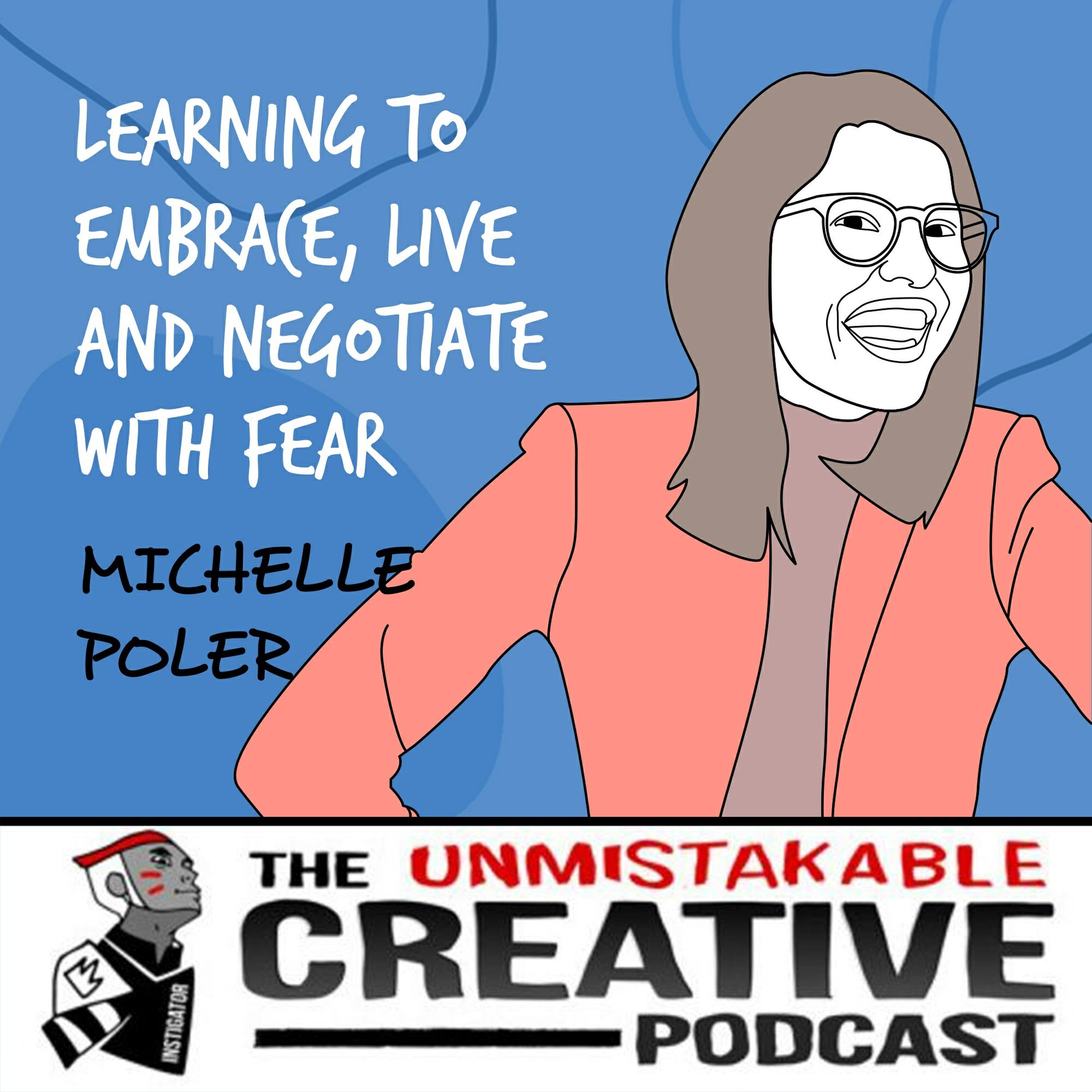Michelle Poler | Learning to Embrace, Live and Negotiate with Fear Image