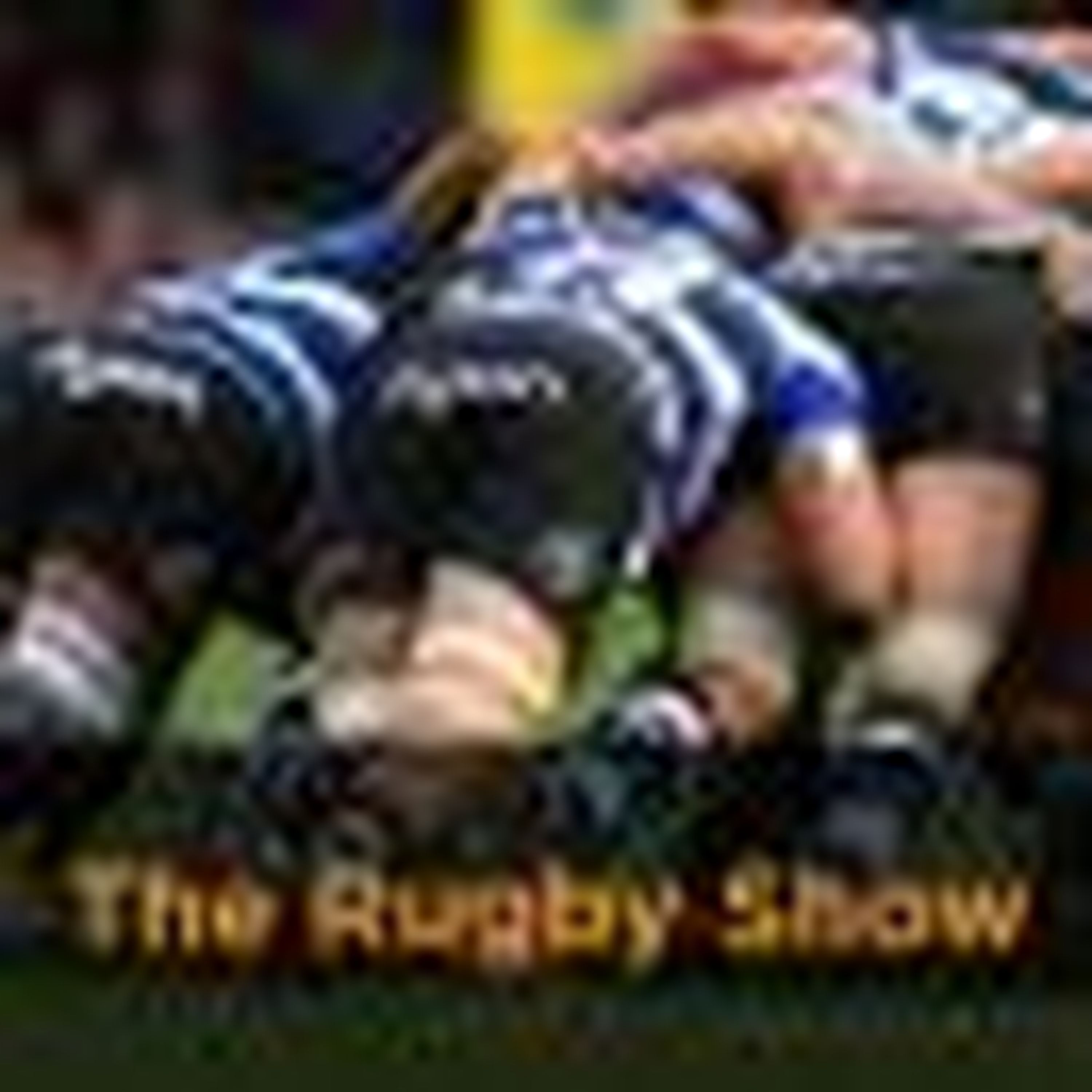 The Rugby Show podcast - Monday, May 21