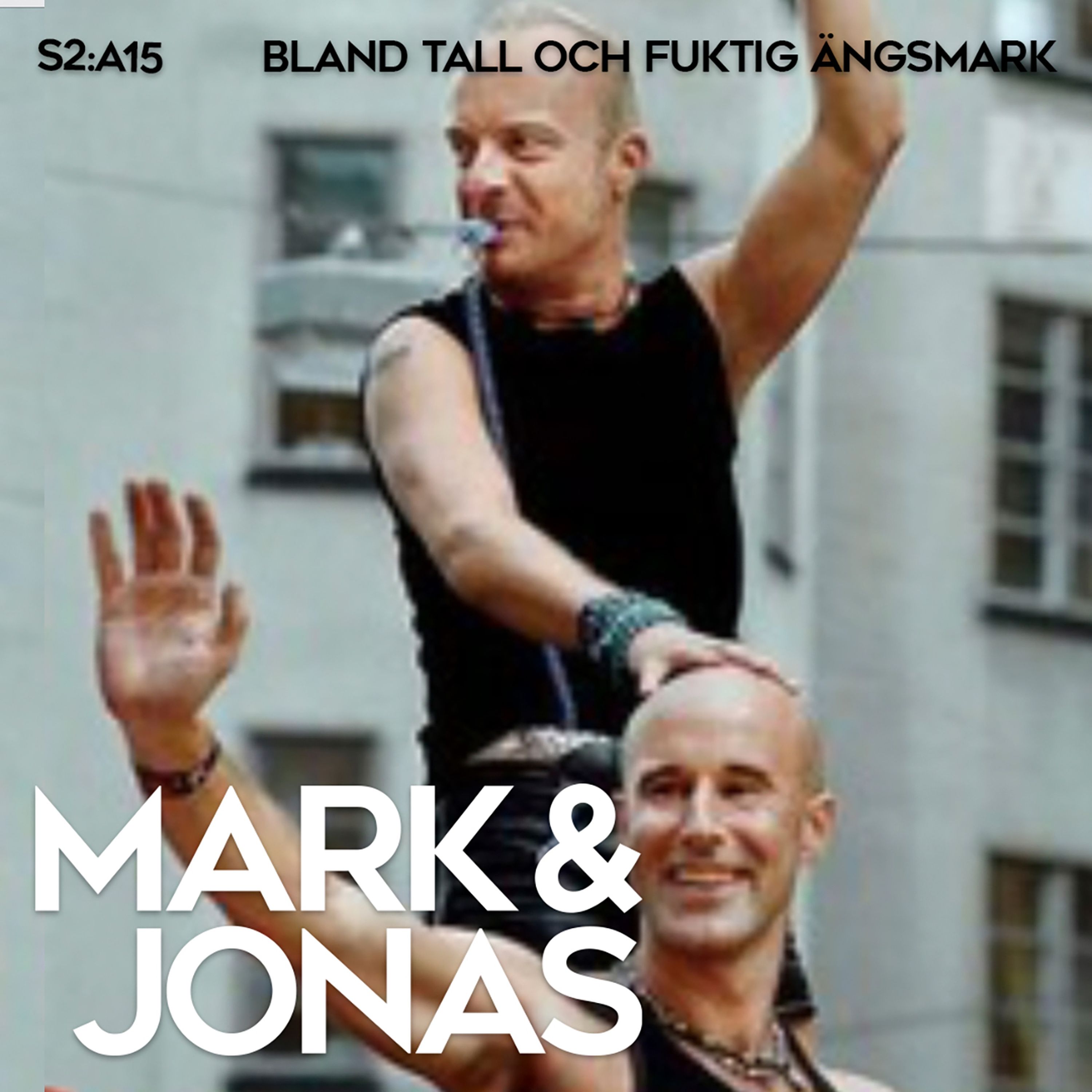 Mark & Jonas podd