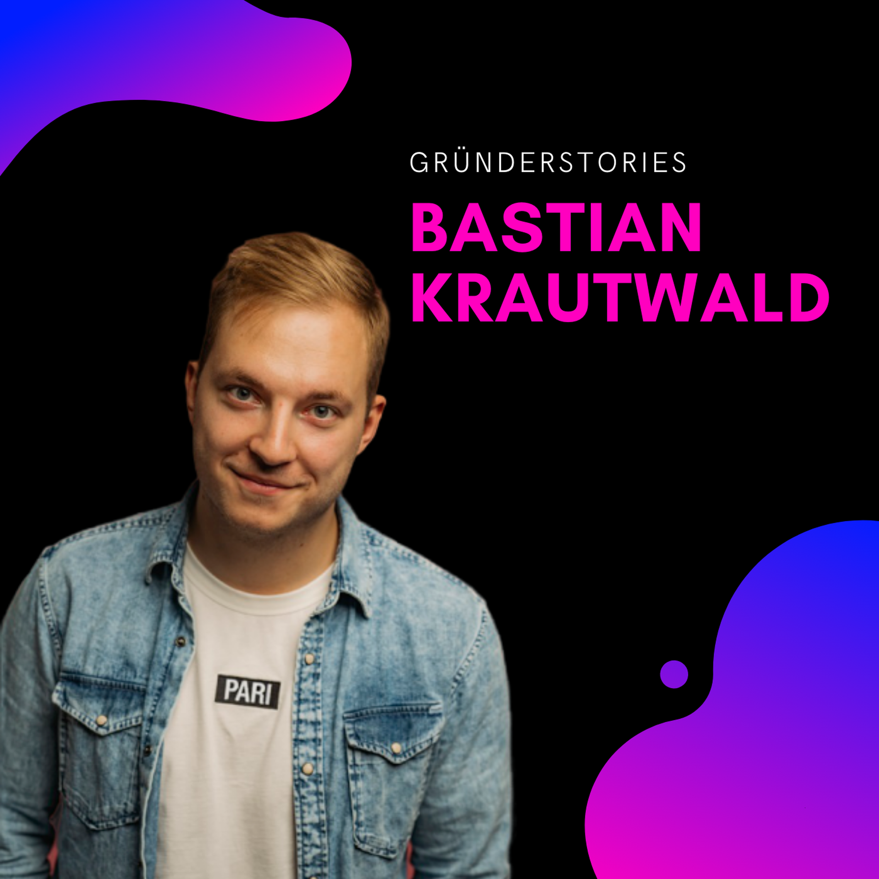 Bastian Krautwald, wajve | Gründerstories Image