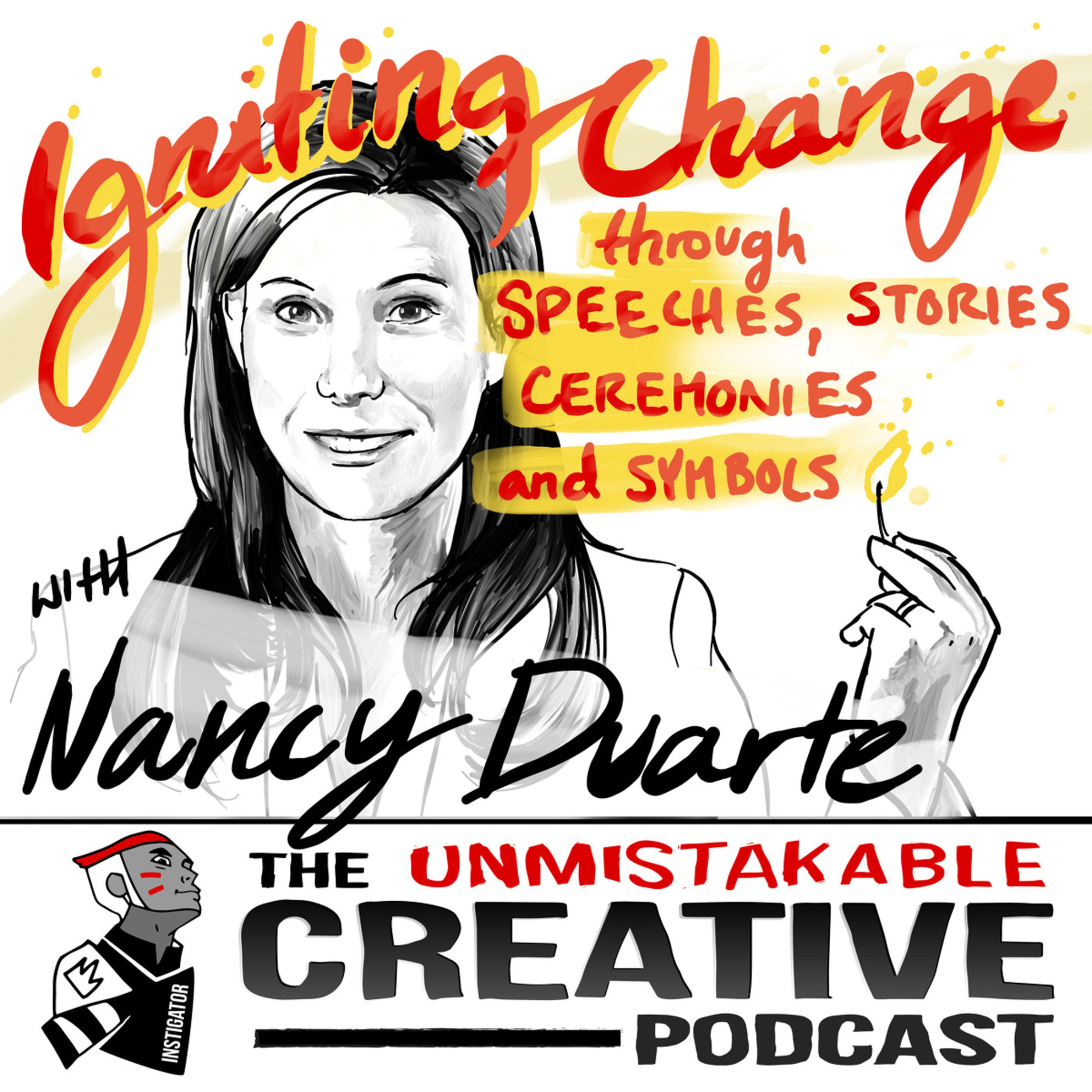 Best of: Igniting Change through Speeches, Stories, Ceremonies and Symbols with Nancy Duarte