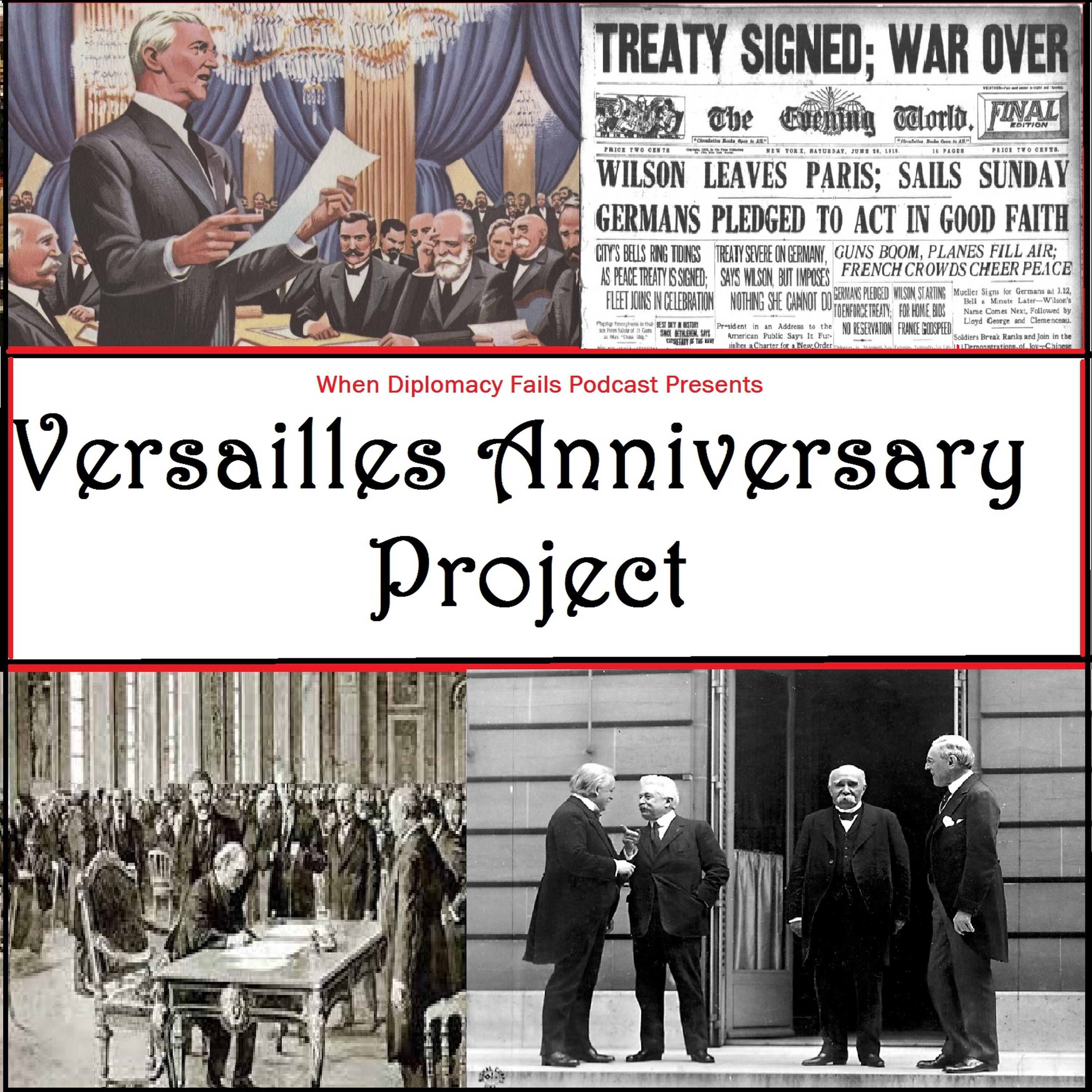 Versailles #76: OTD 16th June 1919 - A Show of Unity