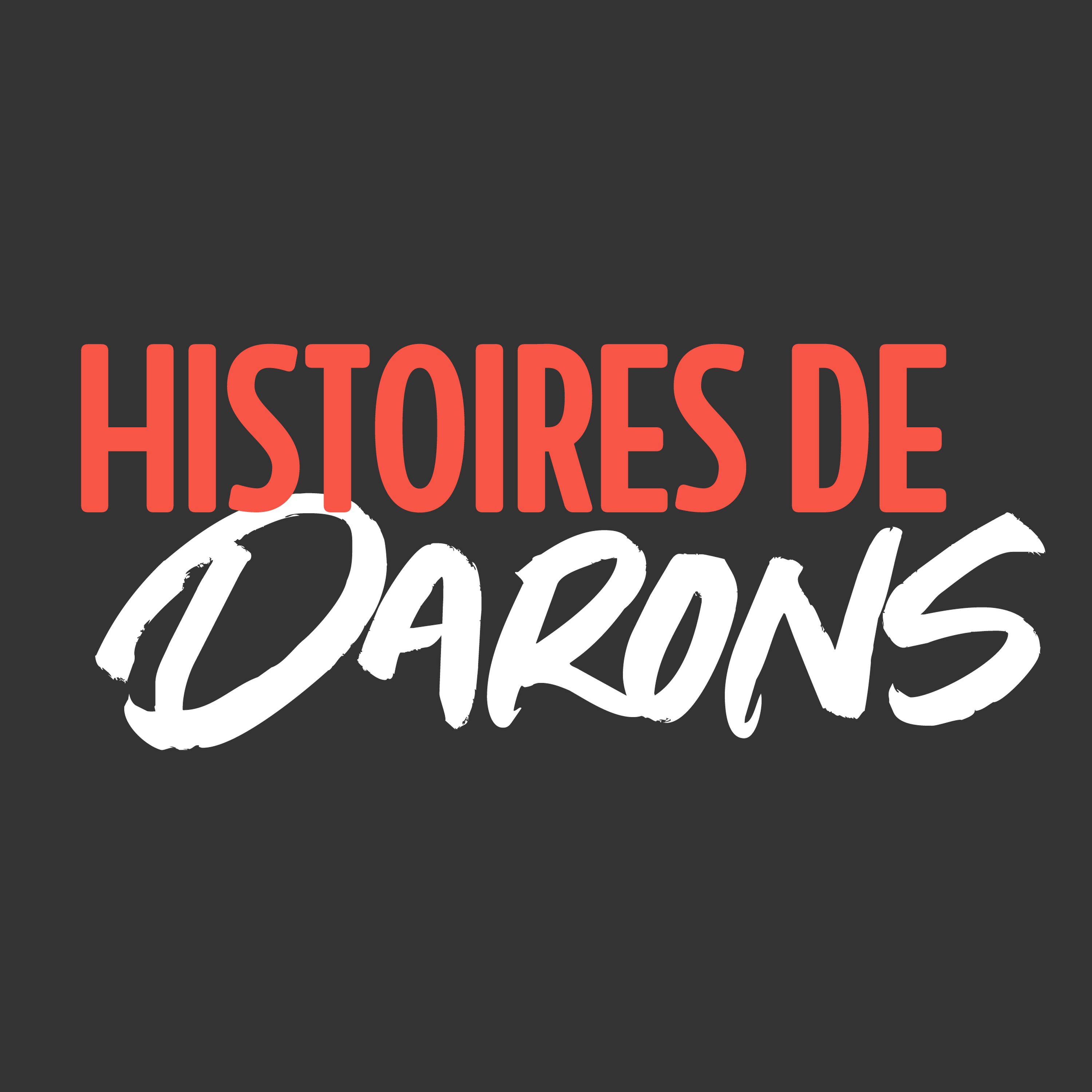 Histoires de Darons