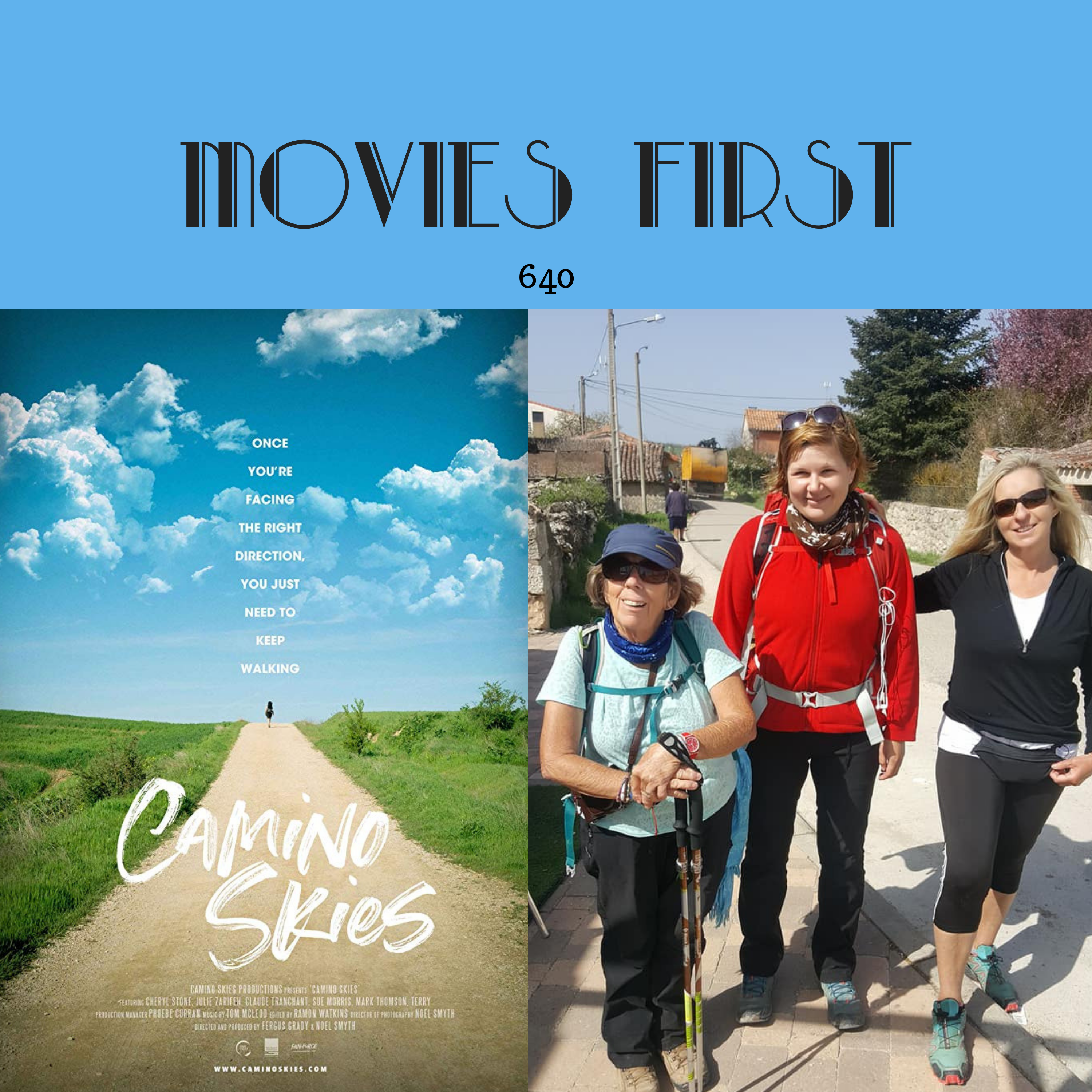640:  Camino Skies (Documentary) (a review)