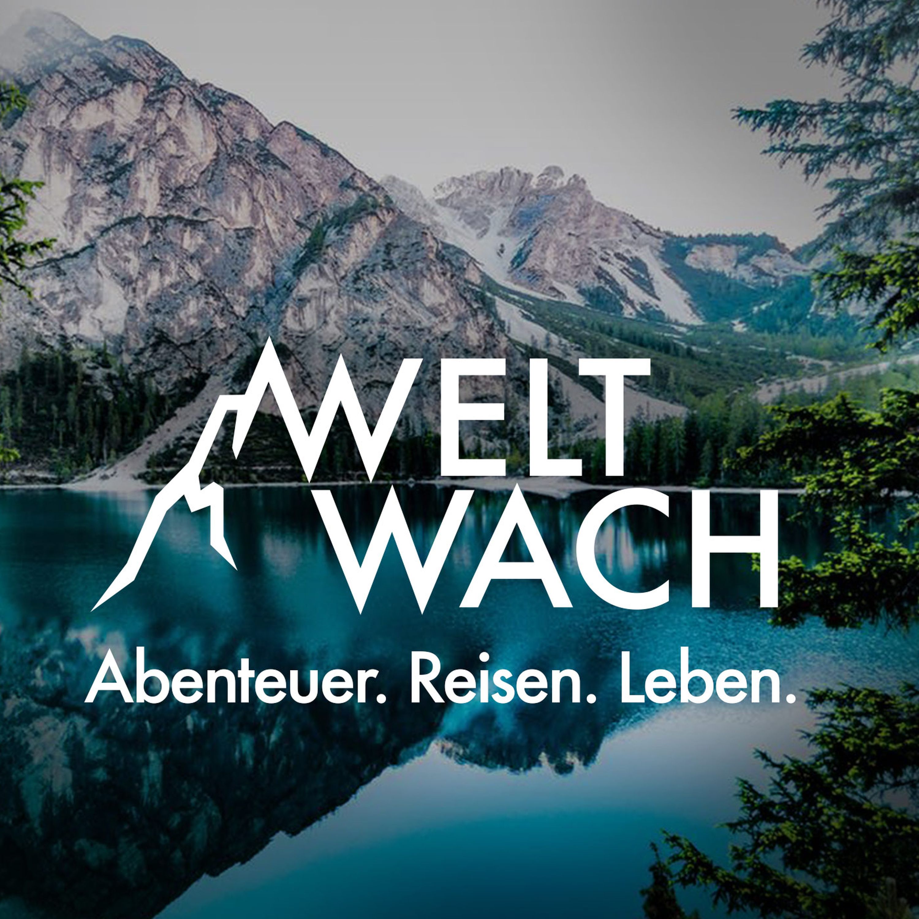 Weltwach – Abenteuer. Reisen. Leben.