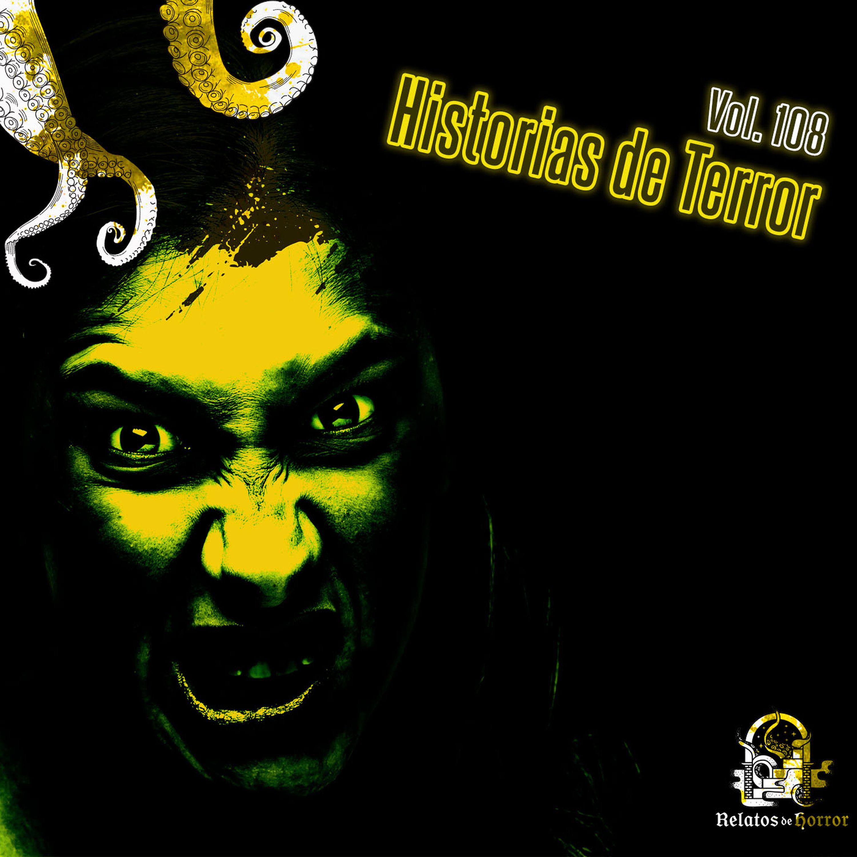 Historias De Terror Vol. 108 (Relatos De Horror)