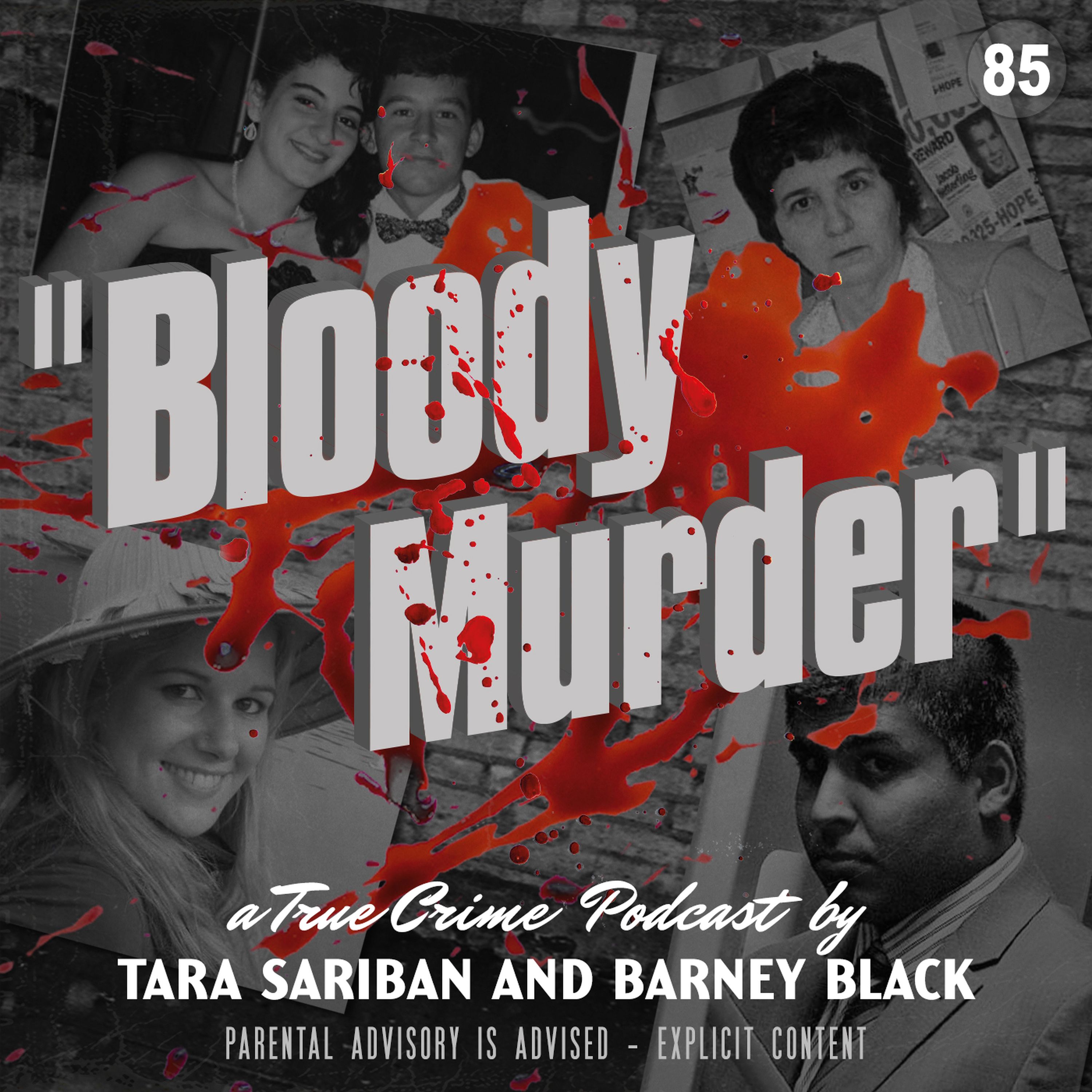 Bloody Murder - A True Crime Podcast