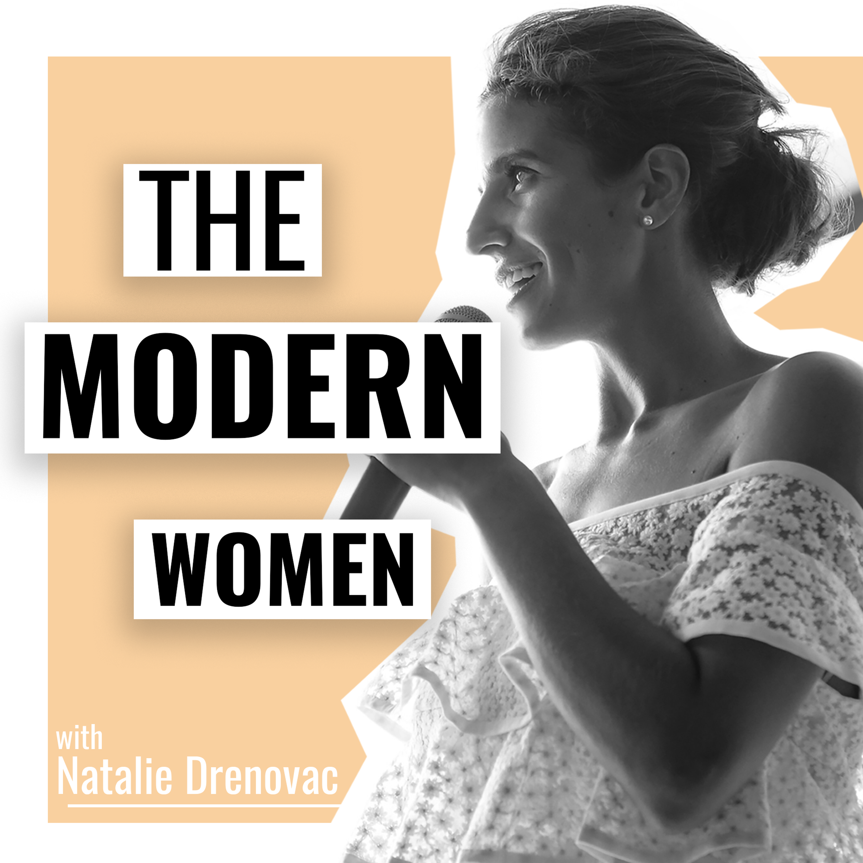 The Modern Women with Natalie Drenovac