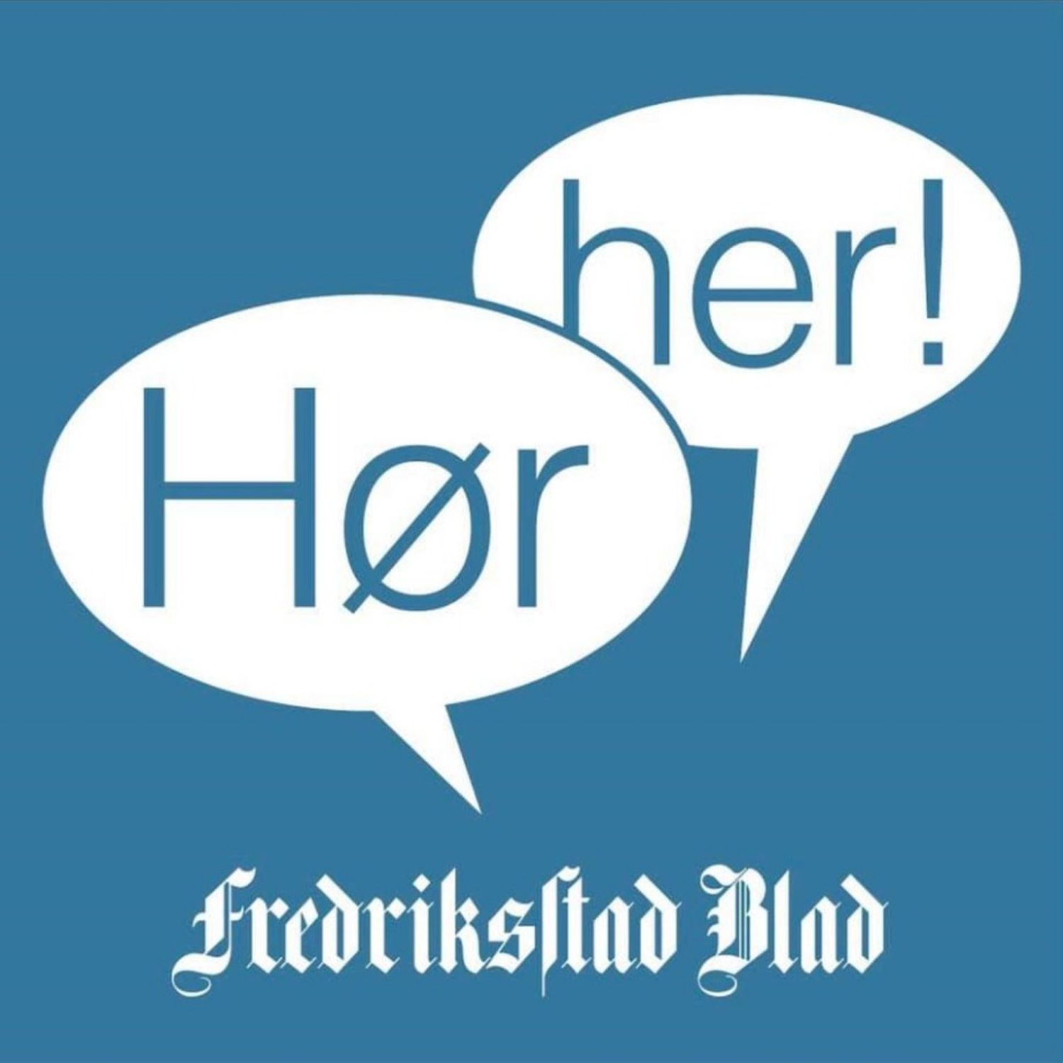 Hør Her! av Fredriksstad Blad