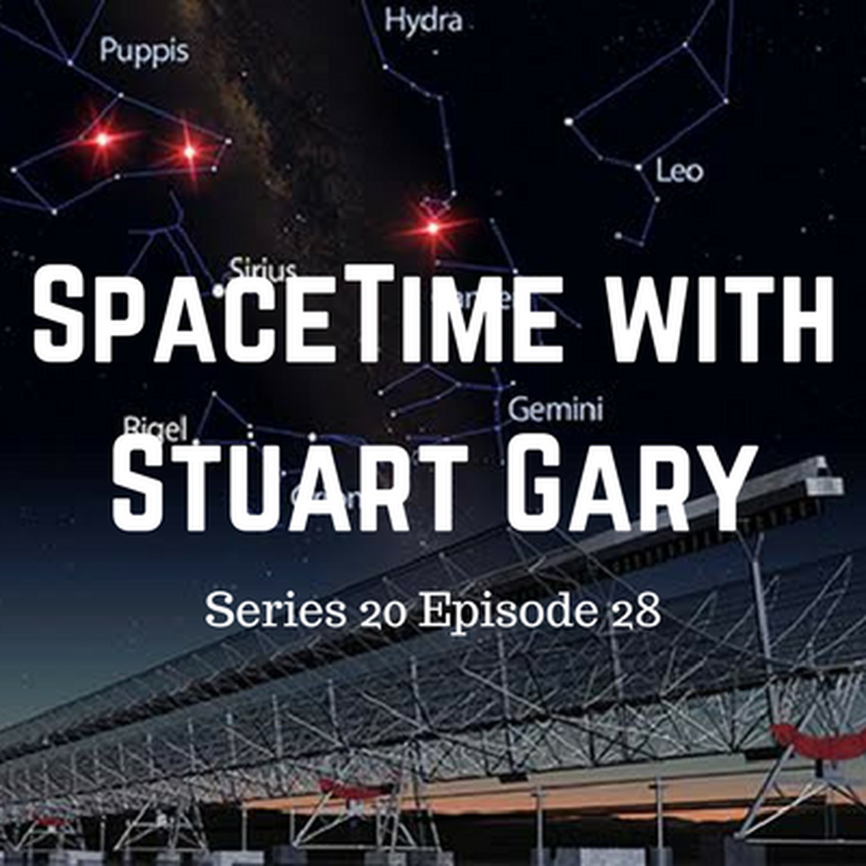 28: Three new Fast Radio Bursts discovered - SpaceTime with Stuart Gary Series 20 Episode 28