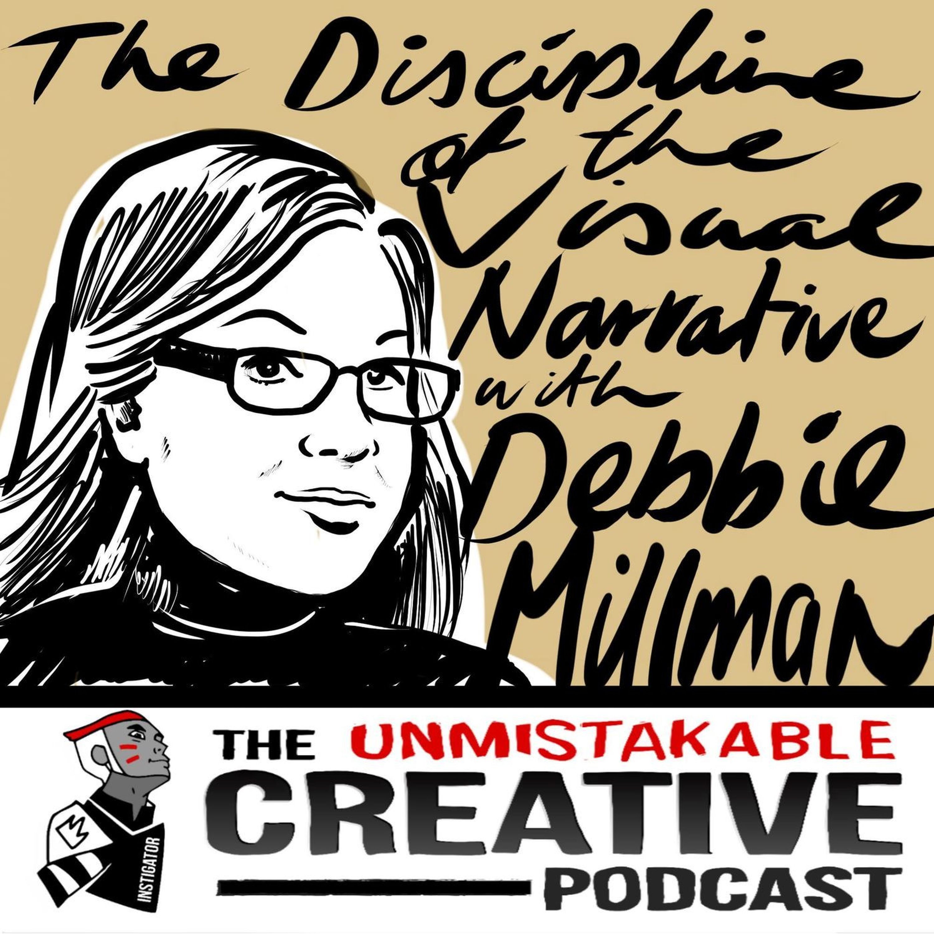 The Discipline of the Visual Narrative with Debbie Millman