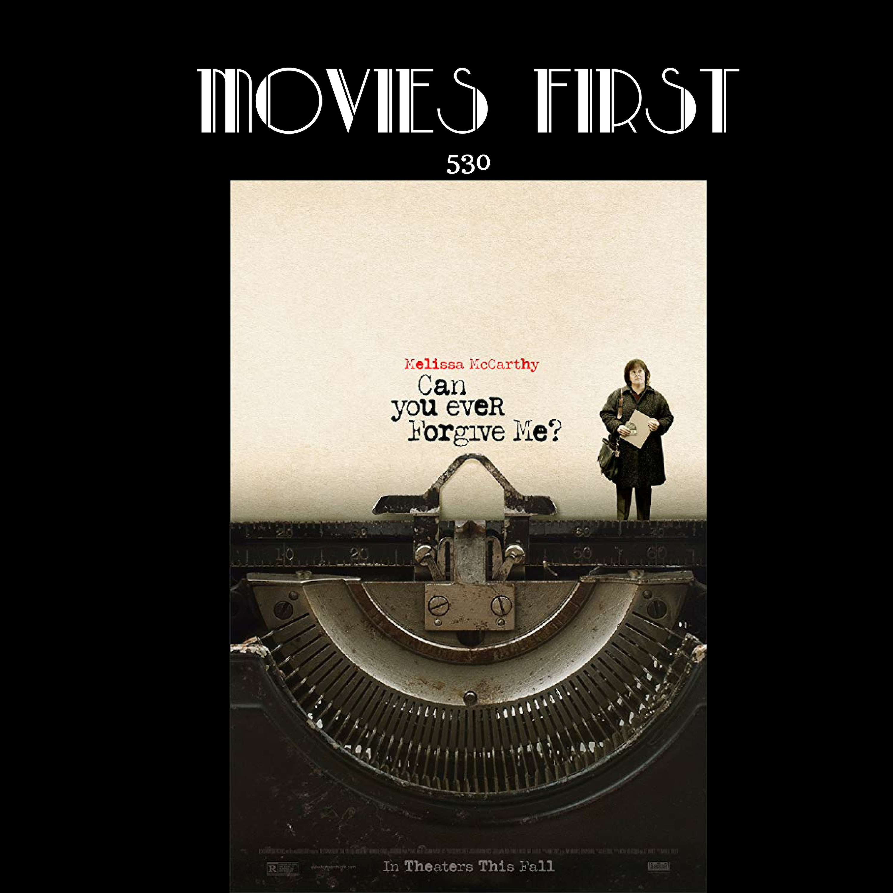 530: Can You Ever Forgive Me? (review)