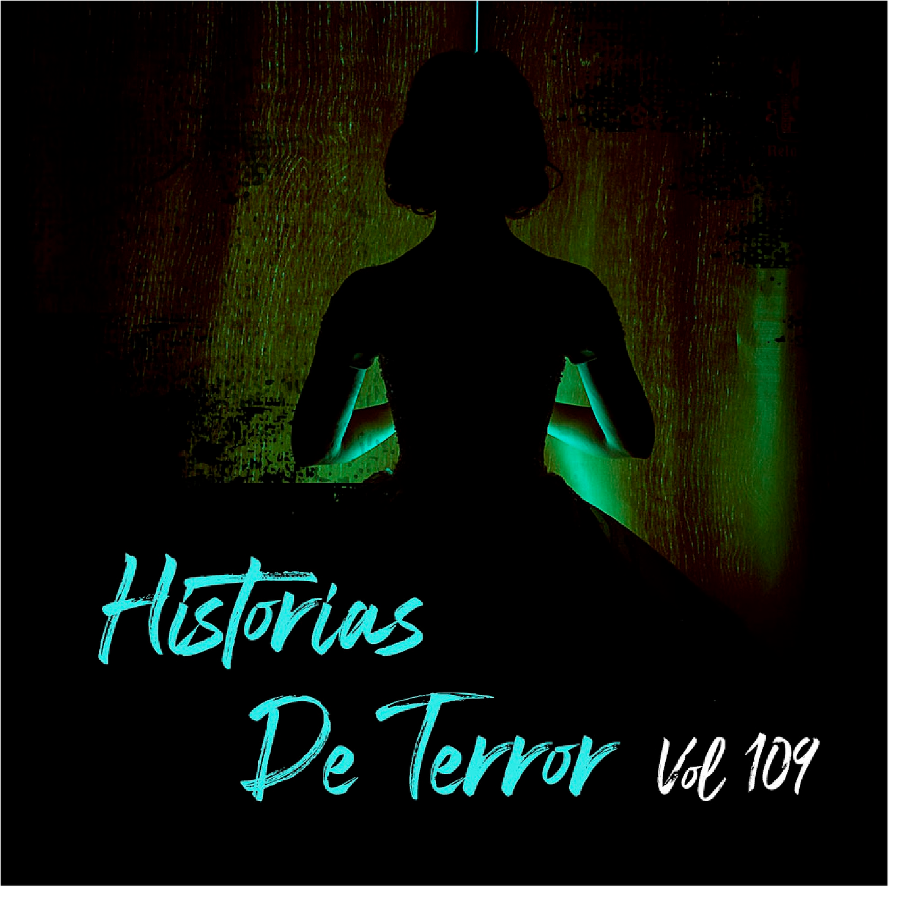 Historias De Terror Vol 109 Relatos De Horror Relatos De Horror Historias De Terror 1493