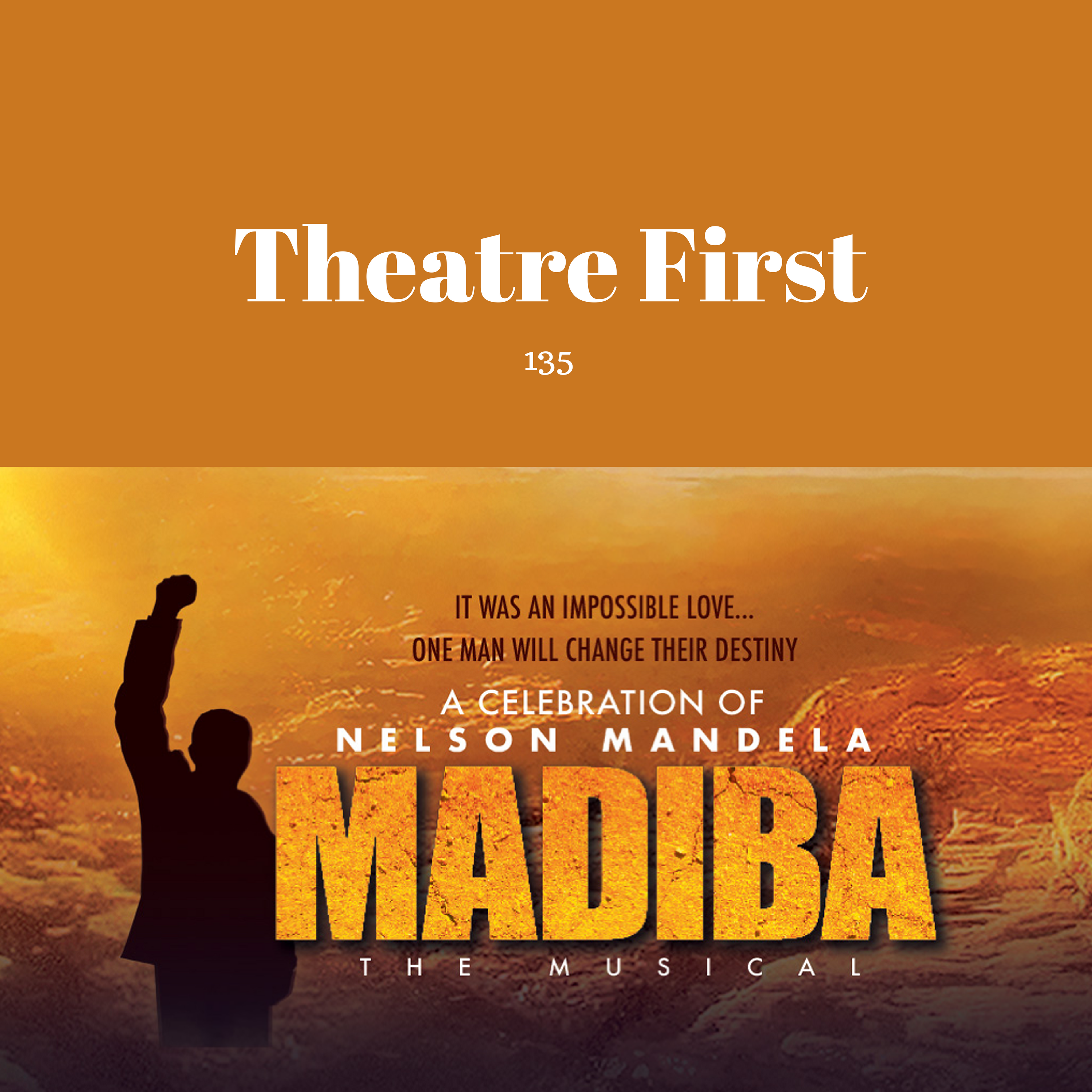 135: Madiba The Musical (review)