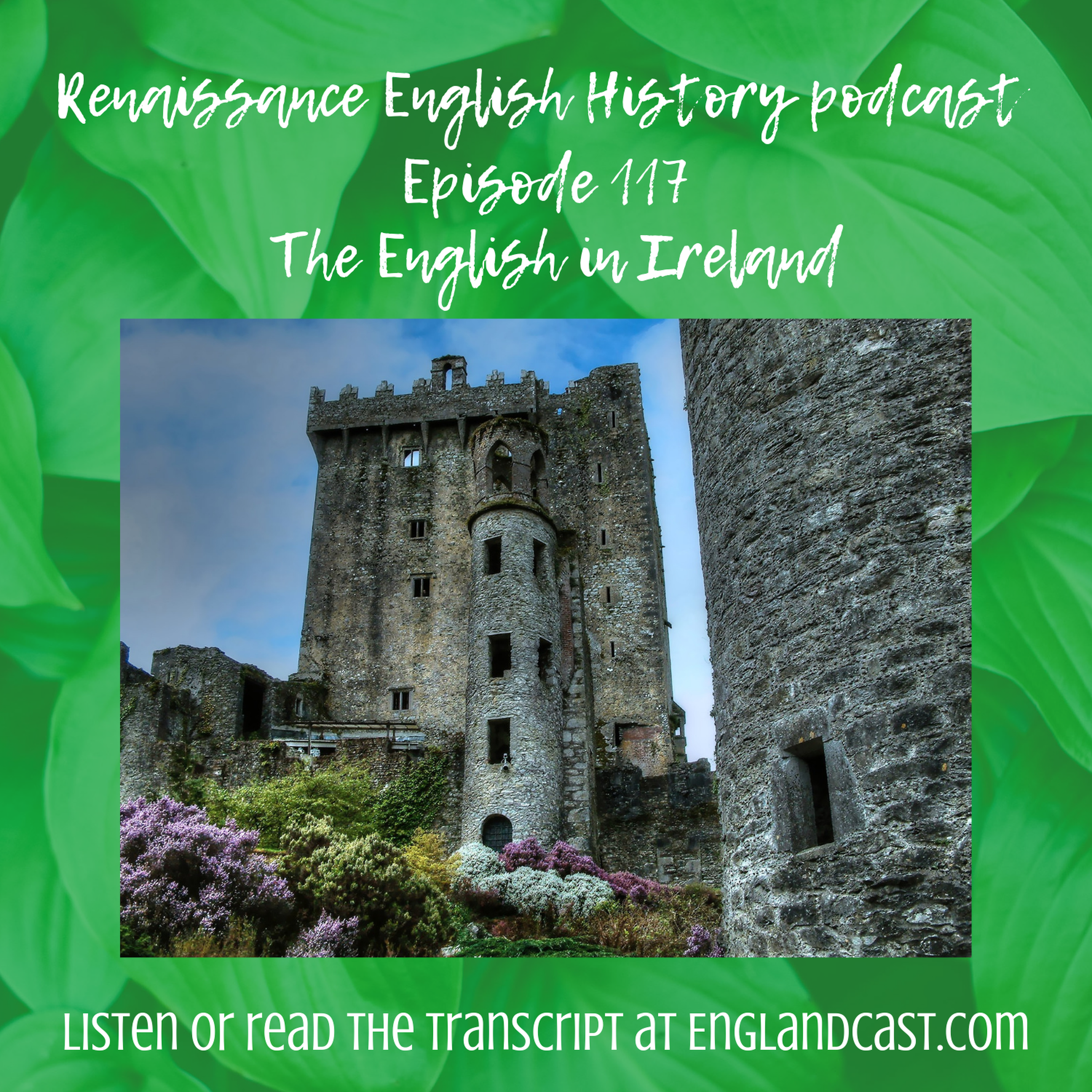 Episode 117: The Tudors in Ireland