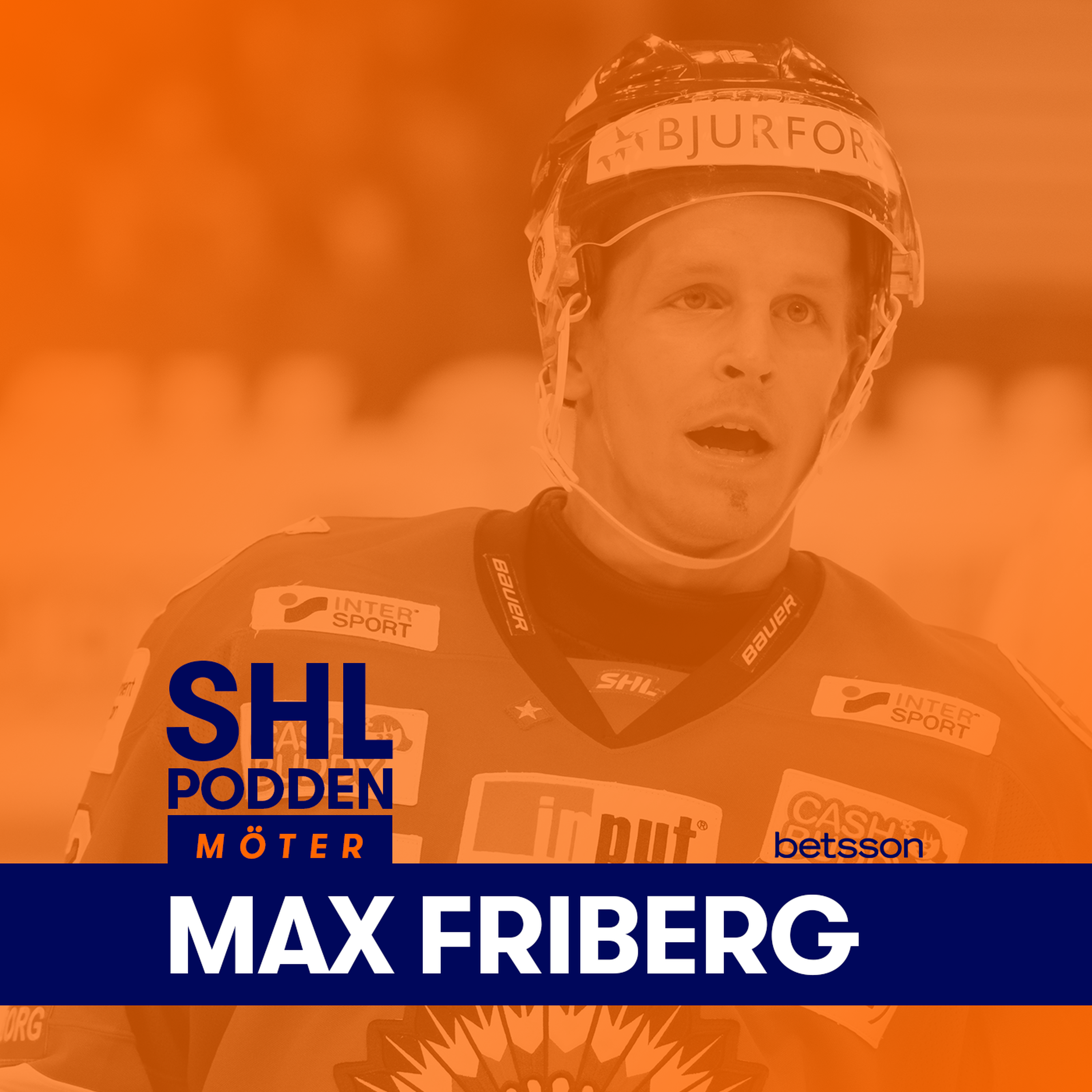 SHL-podden möter Max Friberg