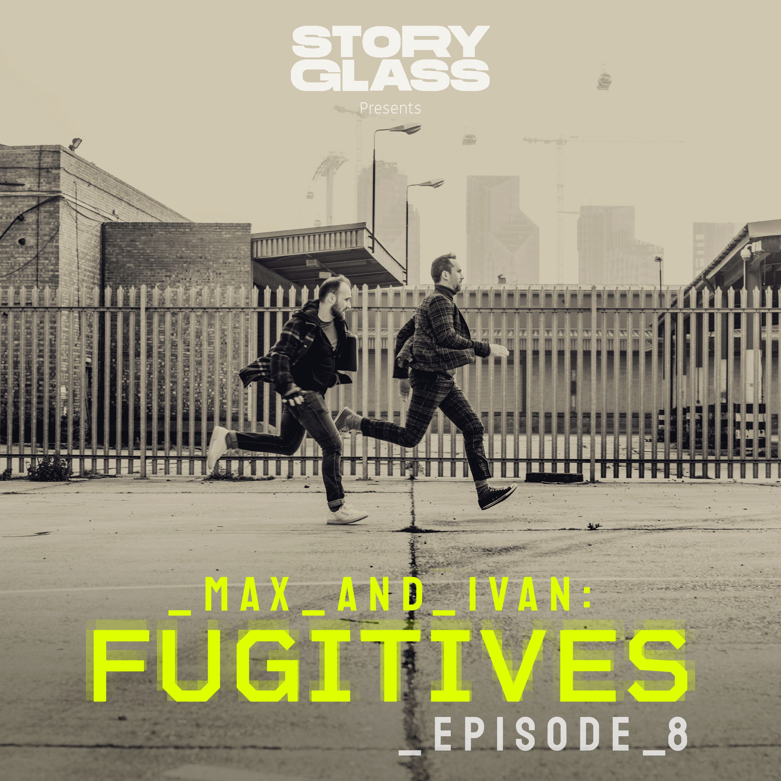 Max & Ivan: Fugitives