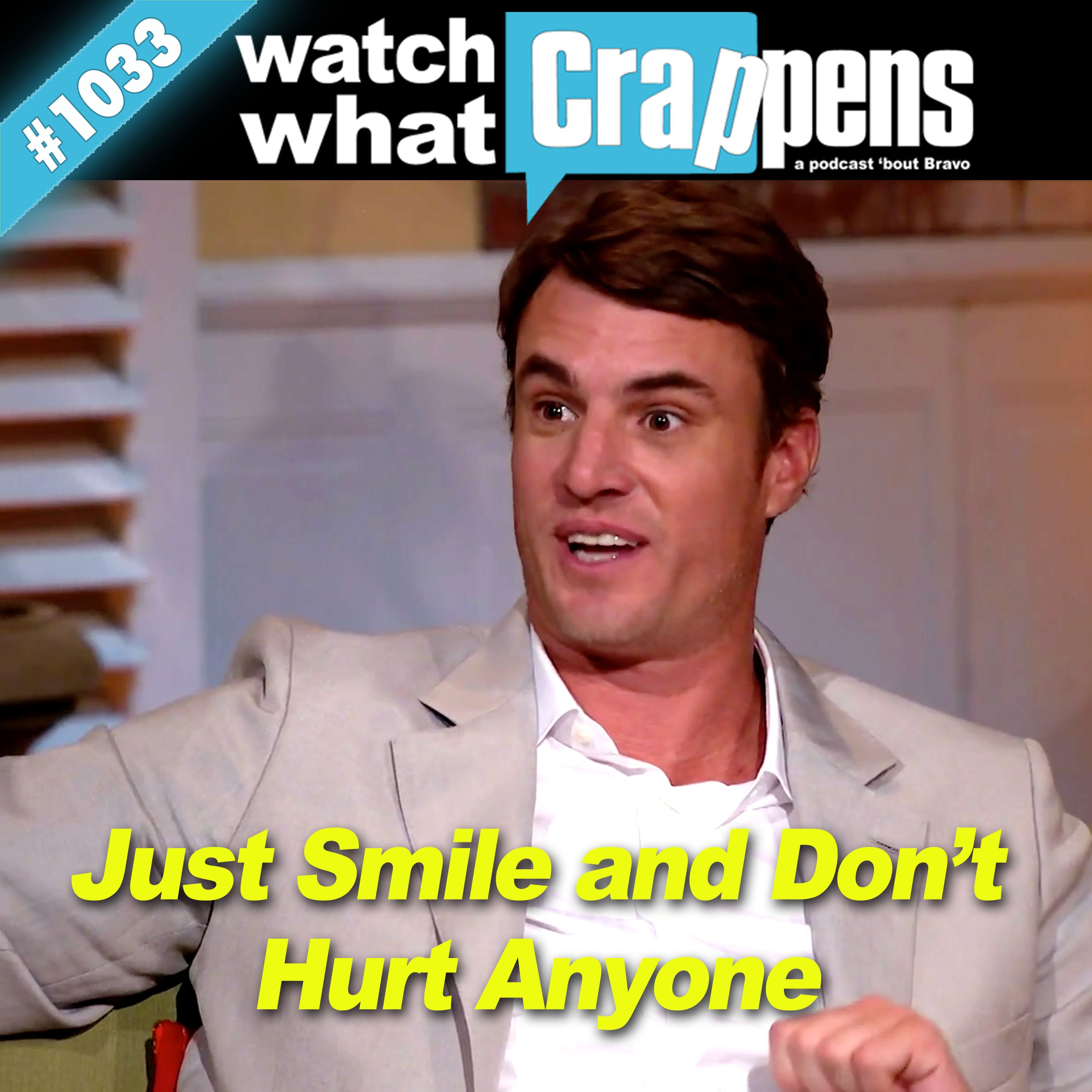 #1033 SouthernCharm: Just Smile and Don’t Hurt Anyone