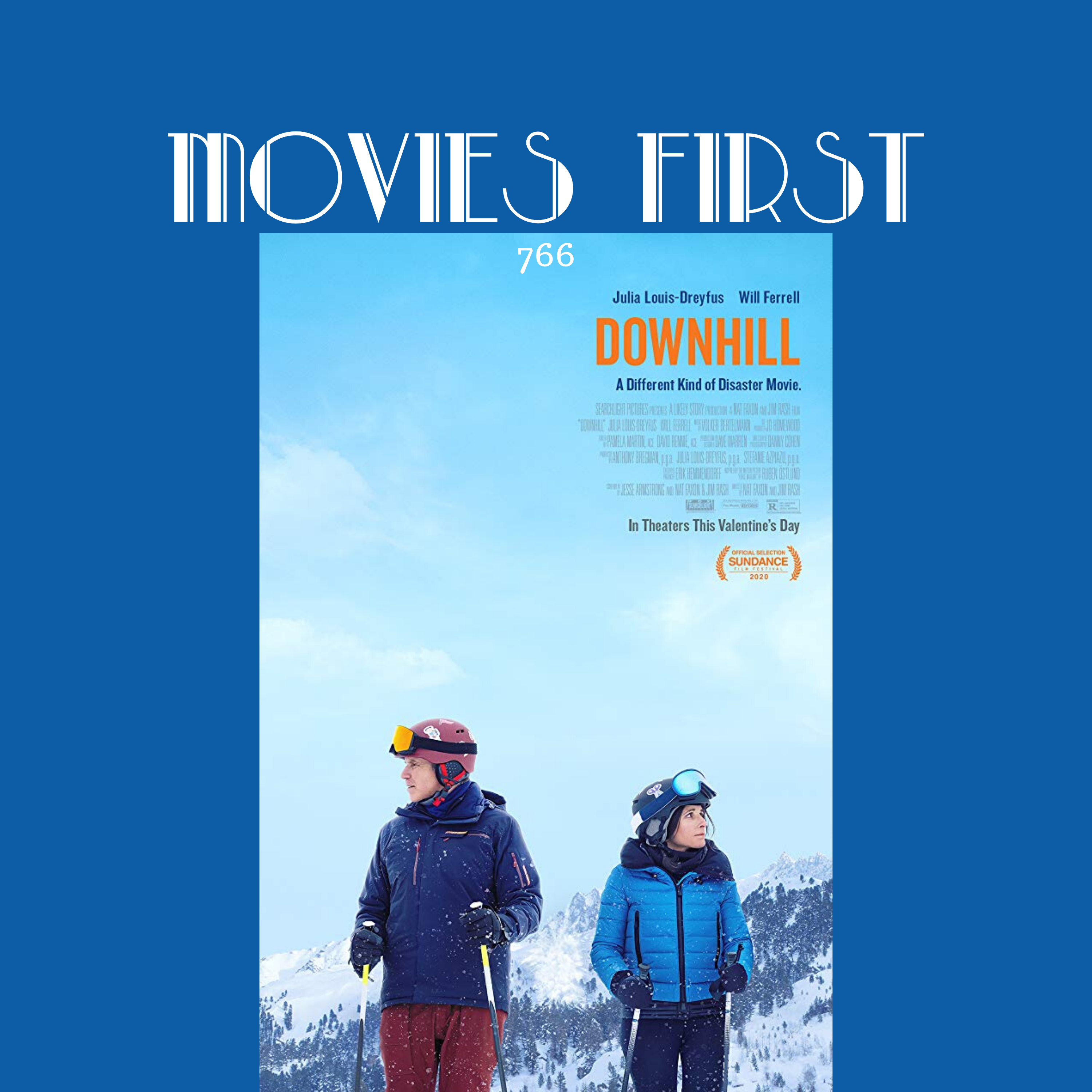 766: Downhill (Comedy, Drama) (the @MoviesFirst review)