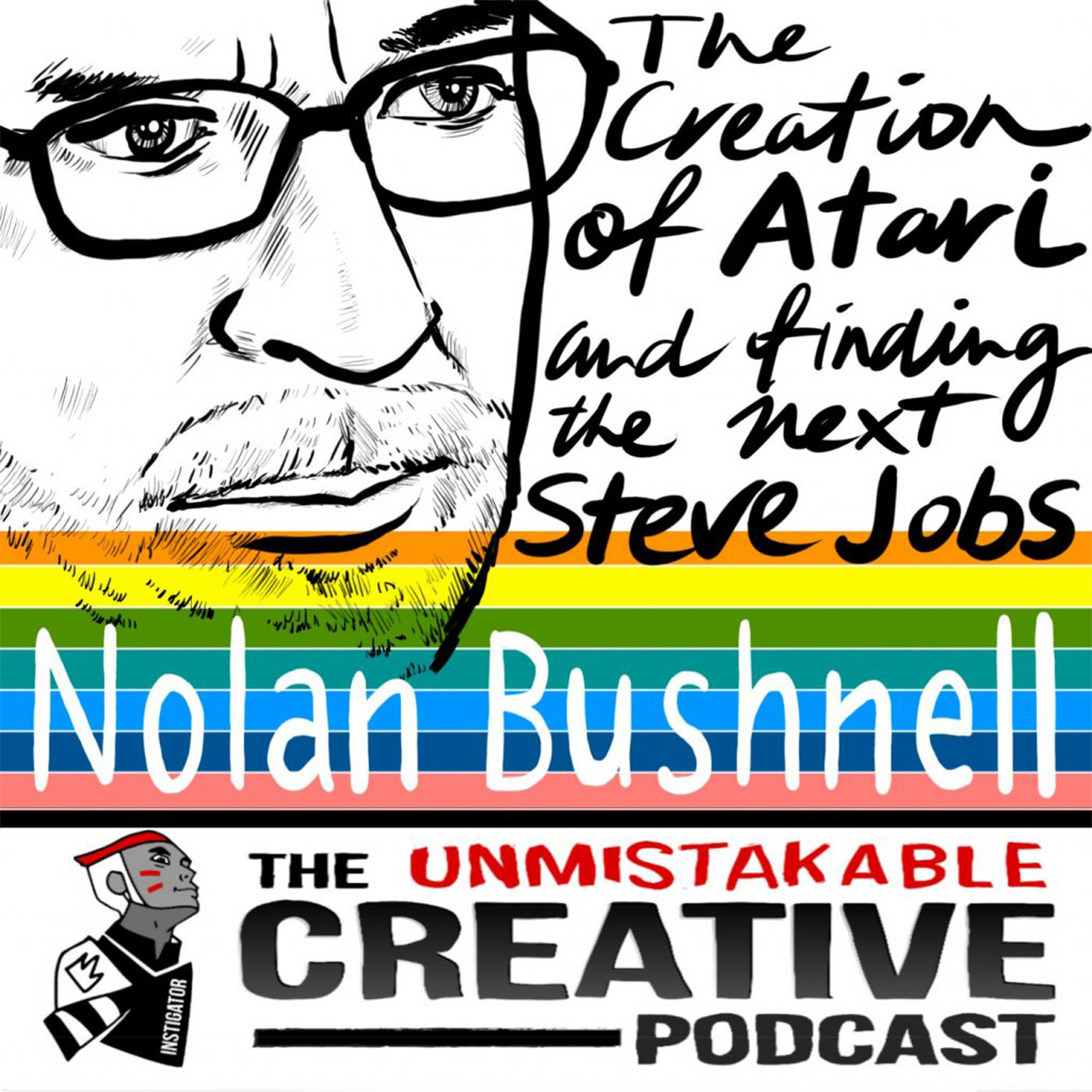Listener Favorites: Nolan Bushnell | The Creation of Atari and Finding The Next Steve Jobs Image