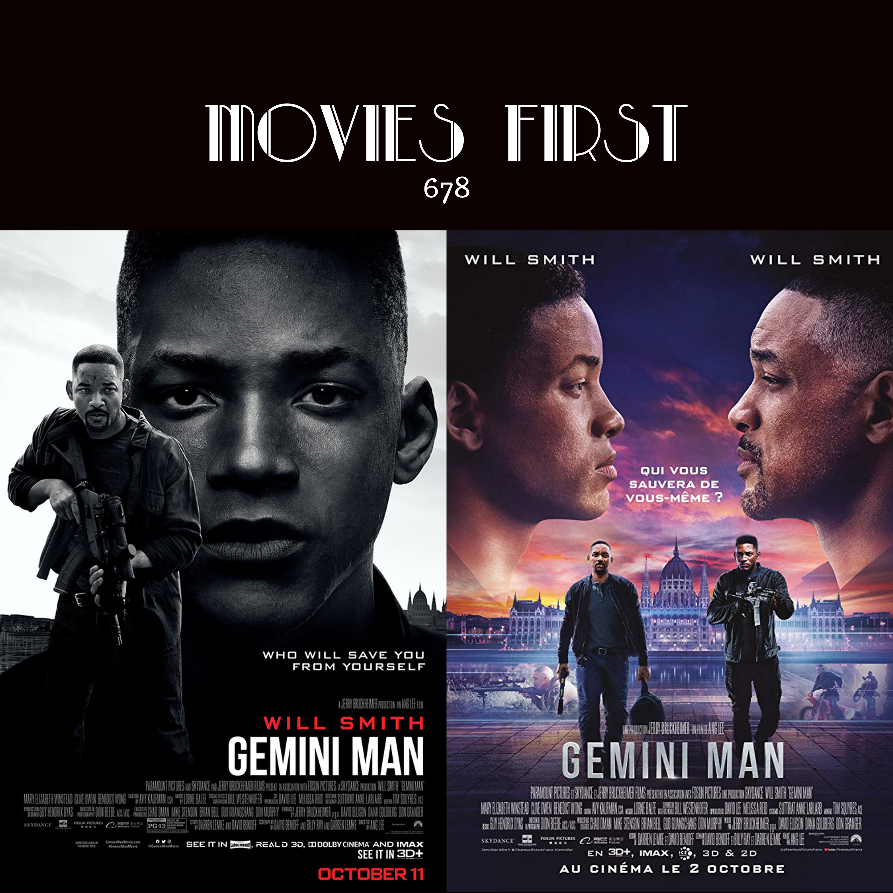 678: Gemini Man (Action, Drama, Sci-Fi)  (the @MoviesFirst review)