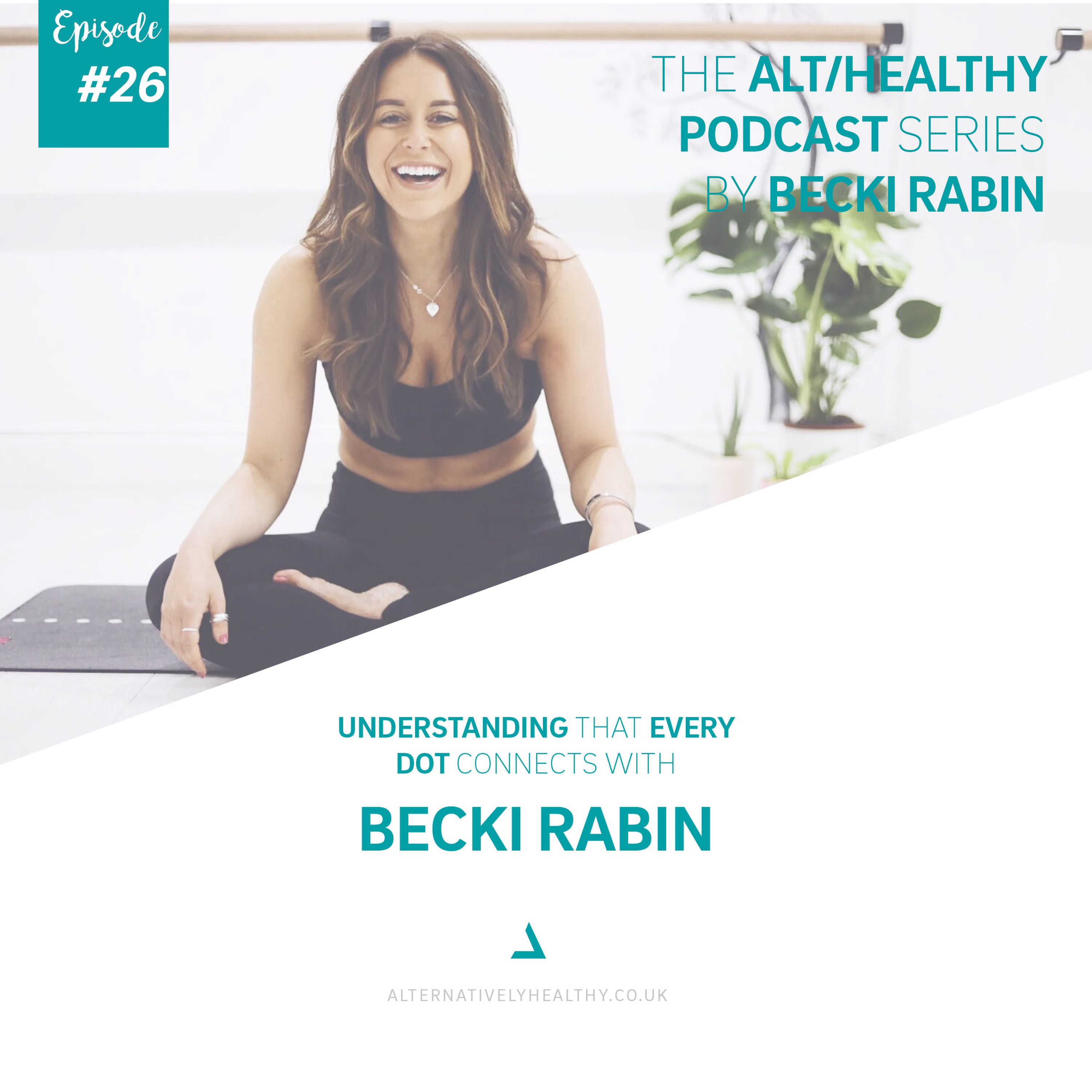 THE ALT/HEALTHY PODCAST BY BECKI RABIN