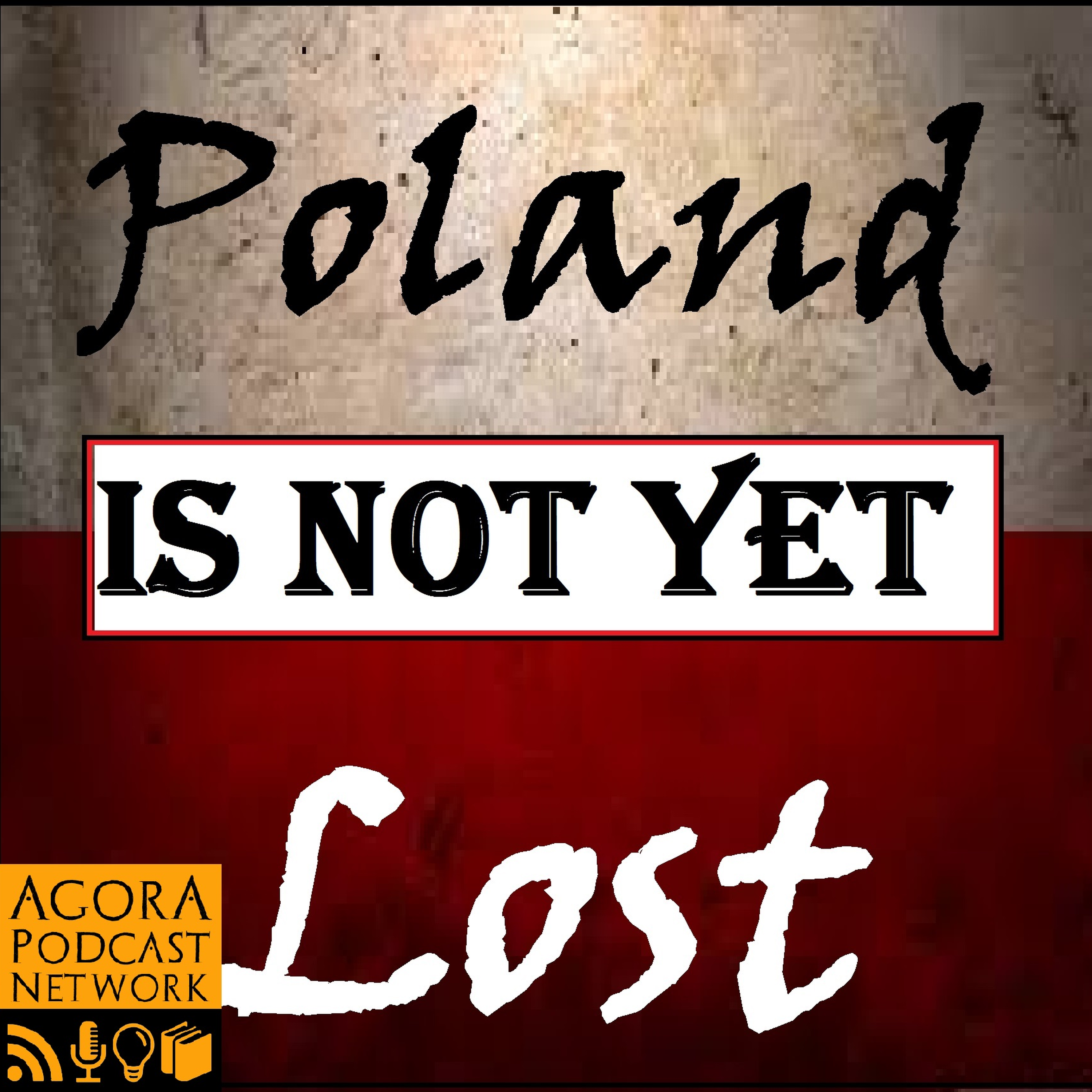 Poland Is Not Yet Lost: Introduction 1