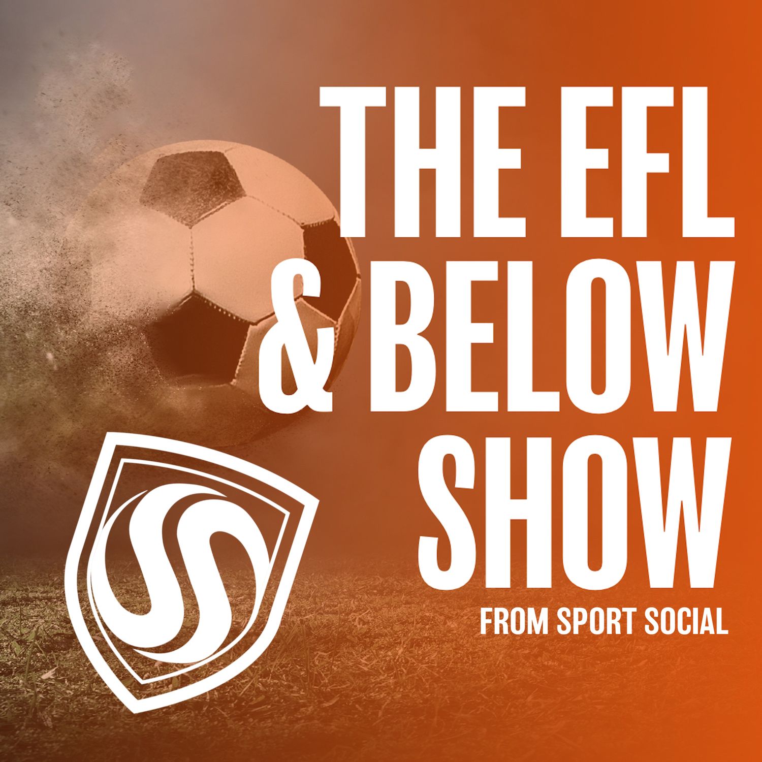 The EFL and Below Show
