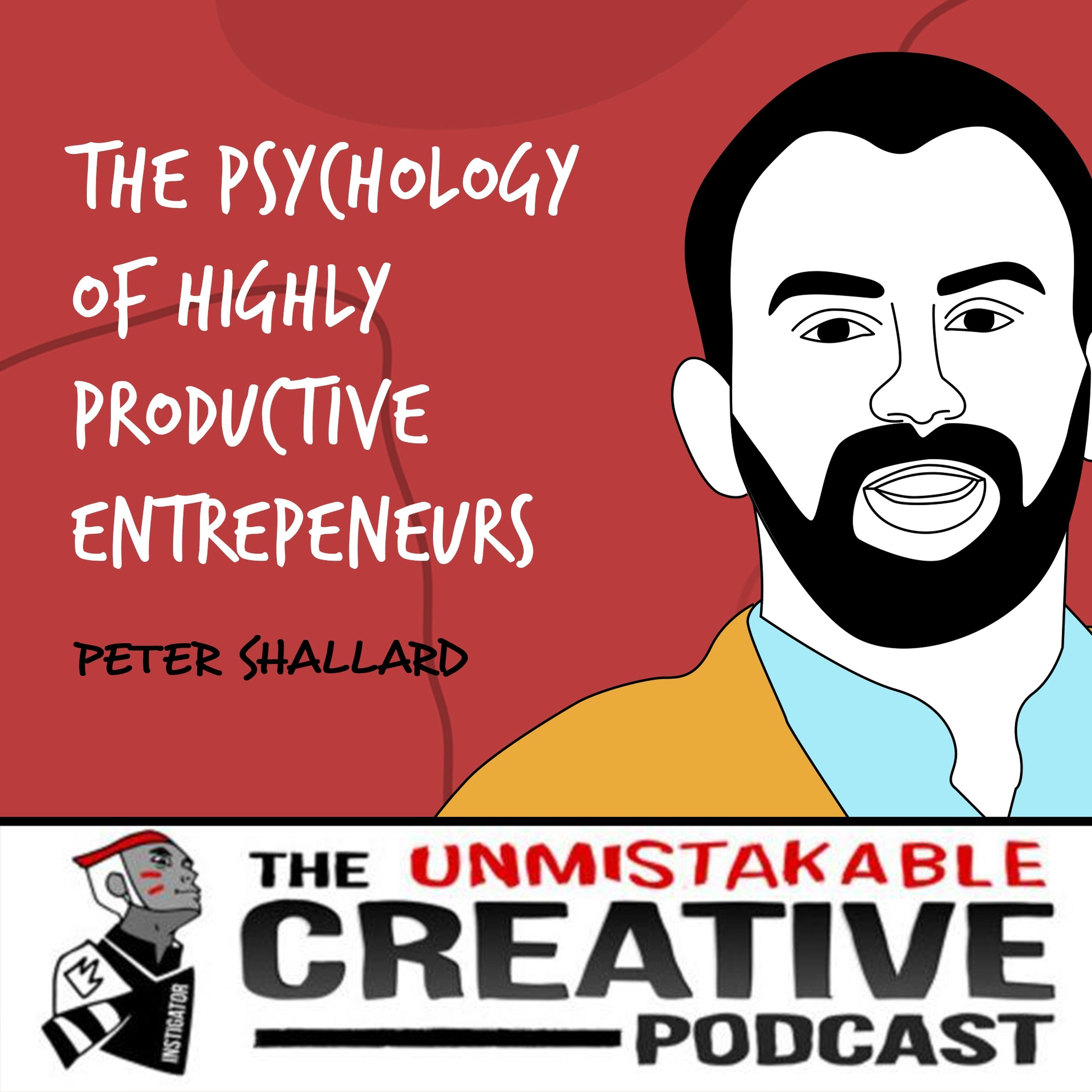 Peter Shallard | The Psychology of Highly Productive Entrepeneurs Image