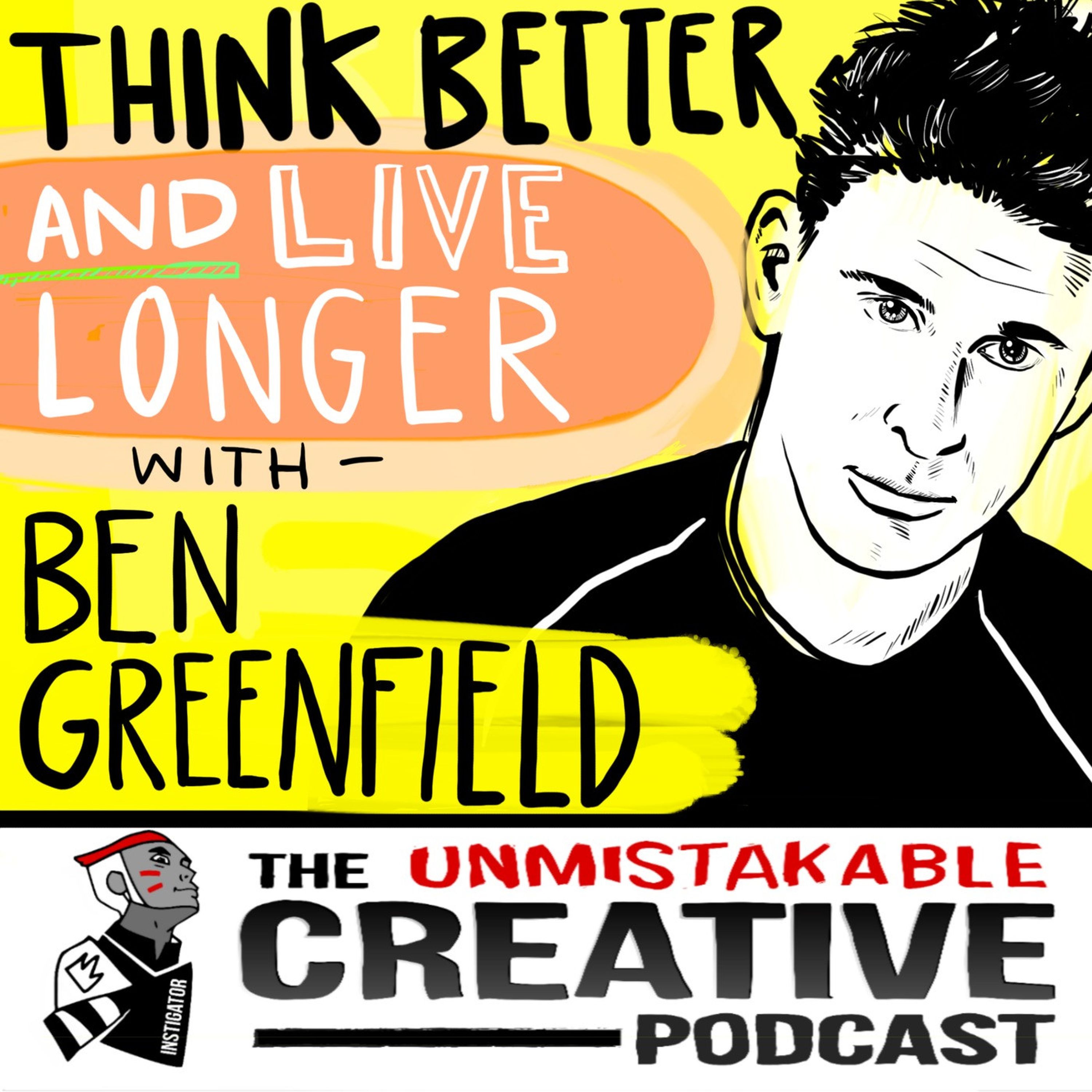 Think Better and Live Longer With Ben Greenfield Image