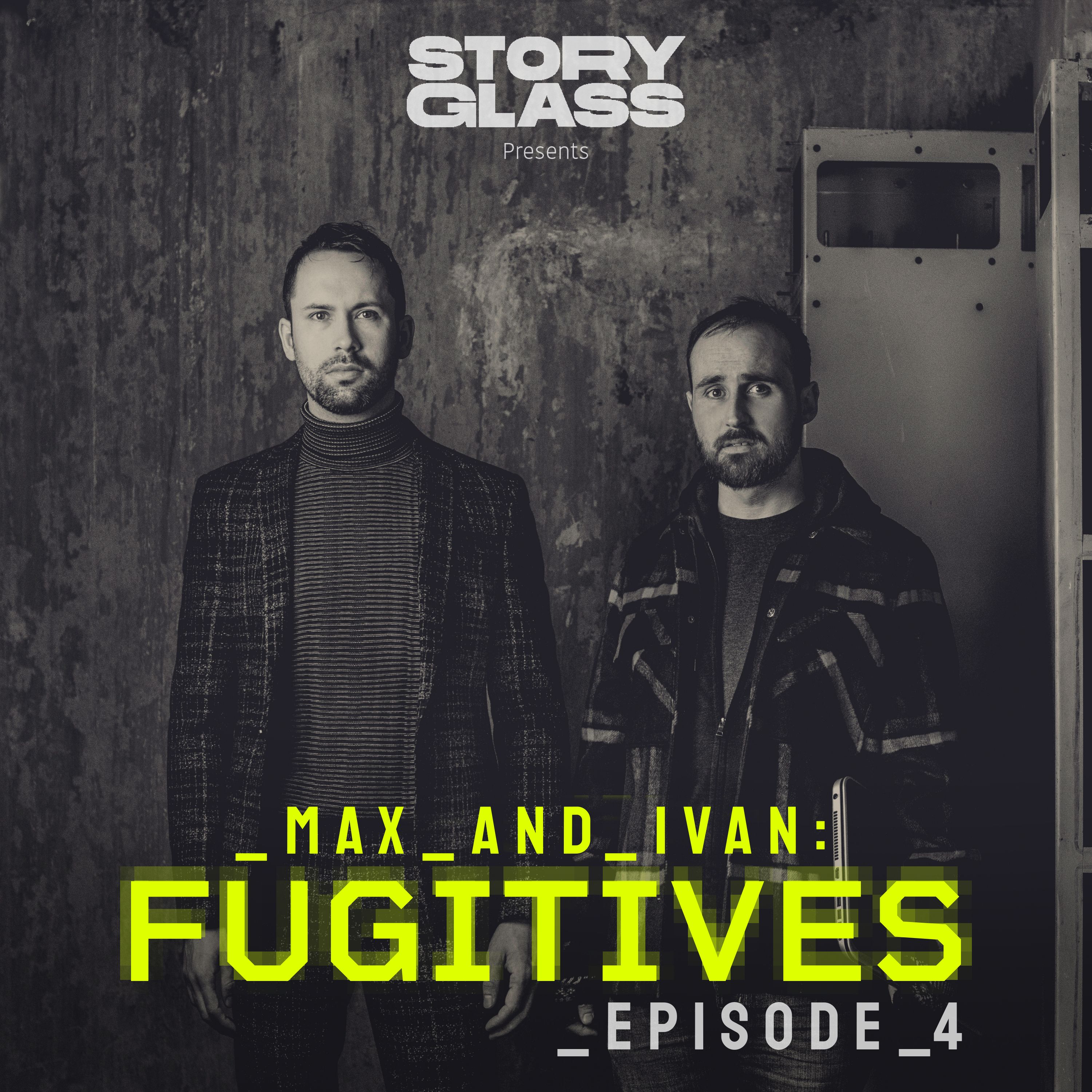 Max & Ivan: Fugitives