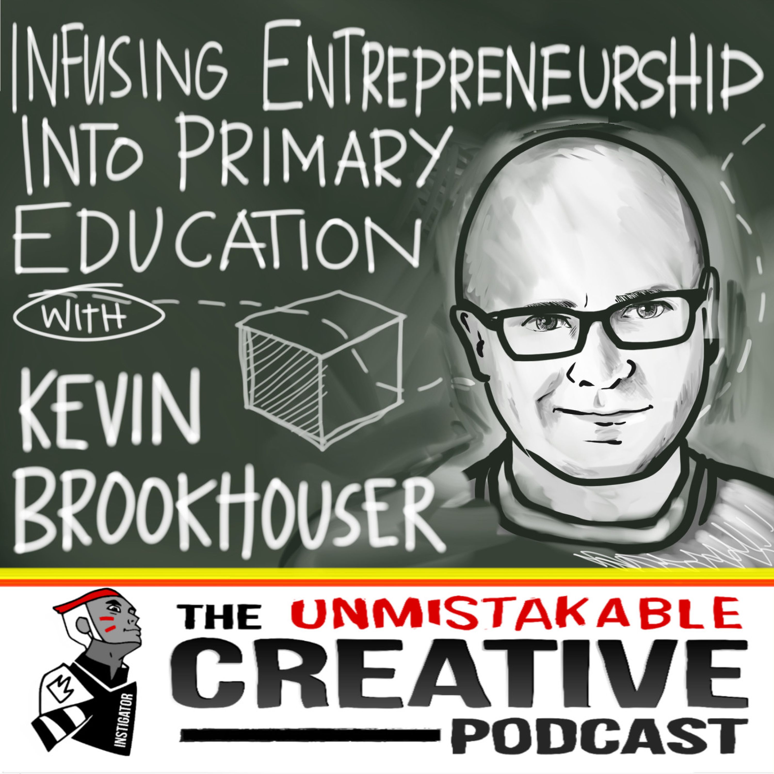Infusing Entrepreneurship into the Classroom with Kevin Brookhouser