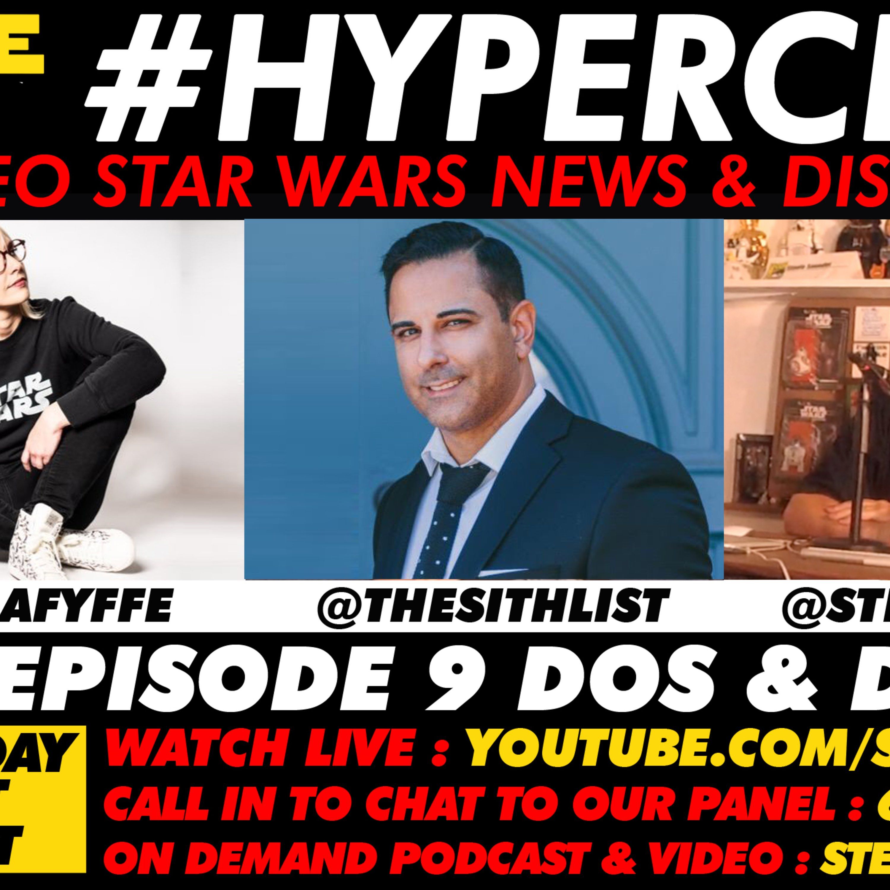 Hyperchat Ep 06 : Episode 9 "dos & don'ts" - w/ Emma Fyffe & Iraj Dowlatshahi