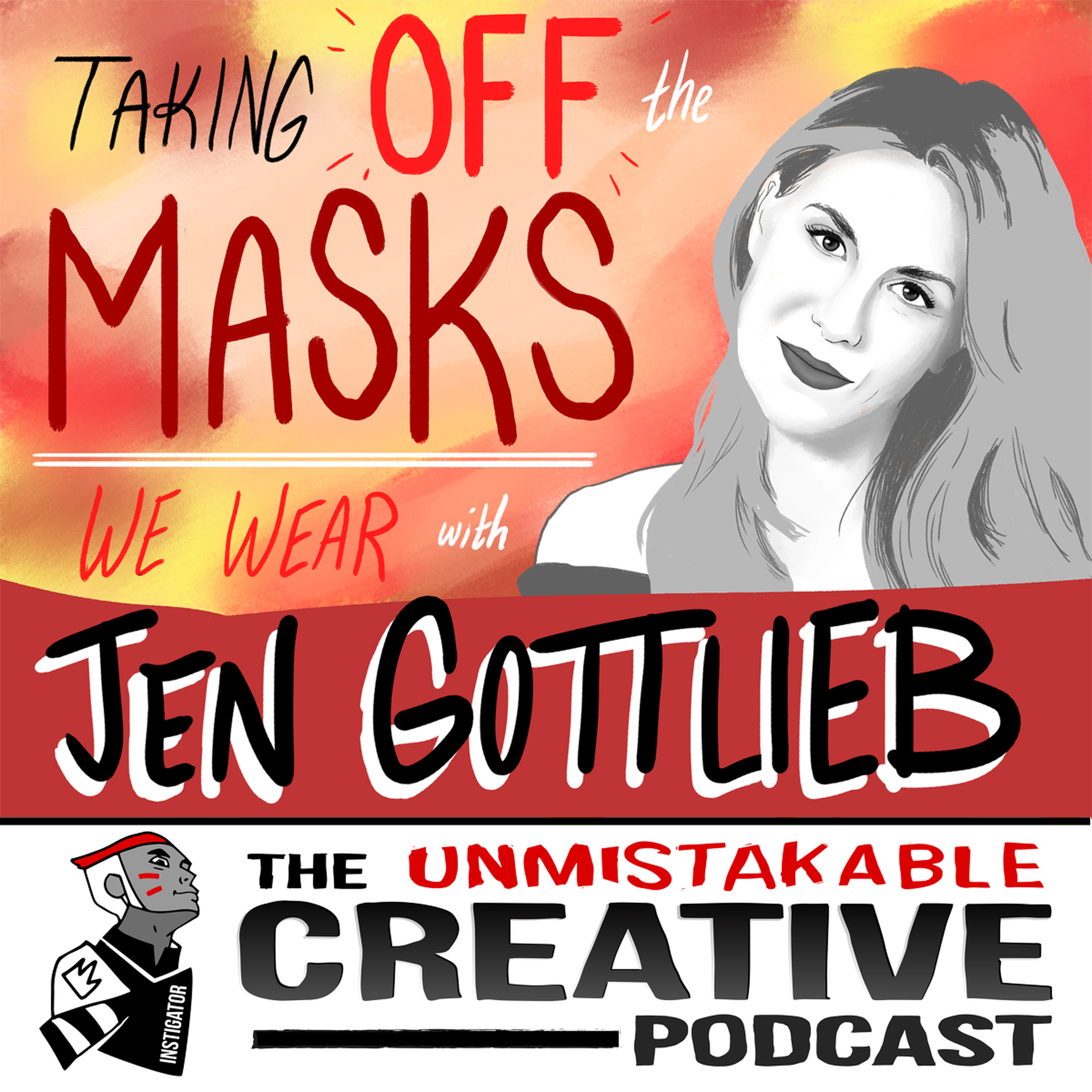 Jennifer Gottlieb: Taking Off the Masks We Wear