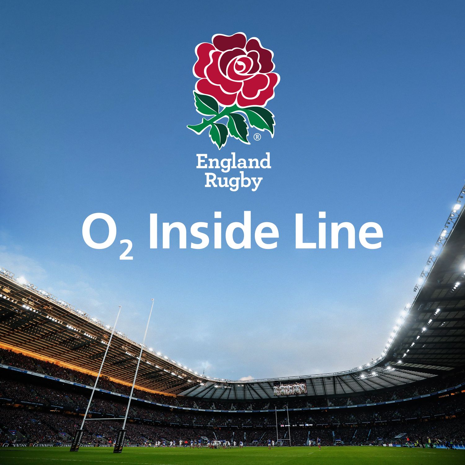 England Rugby Podcast O2 Inside Line On Acast
