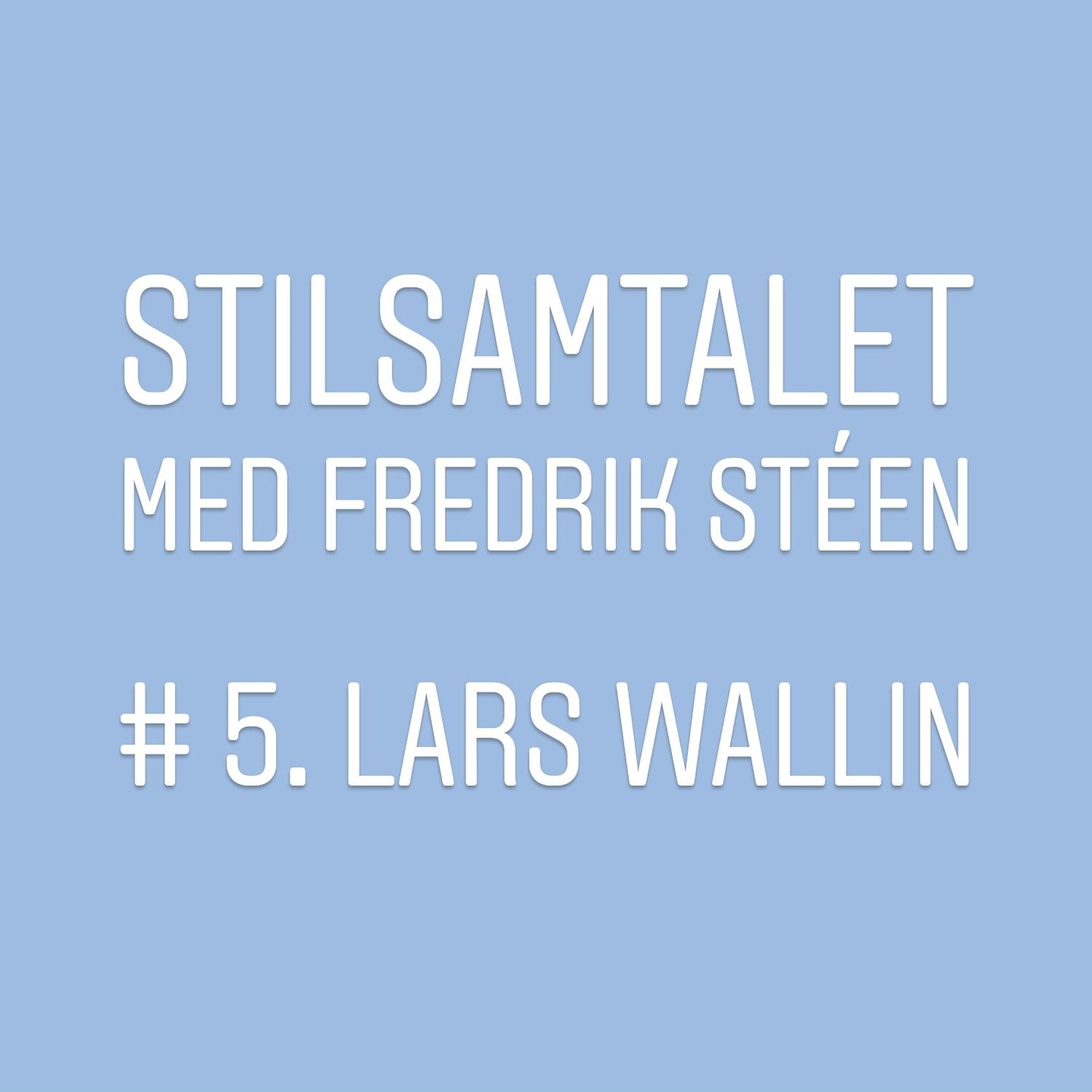 5. Lars Wallin - Couturens mästare!