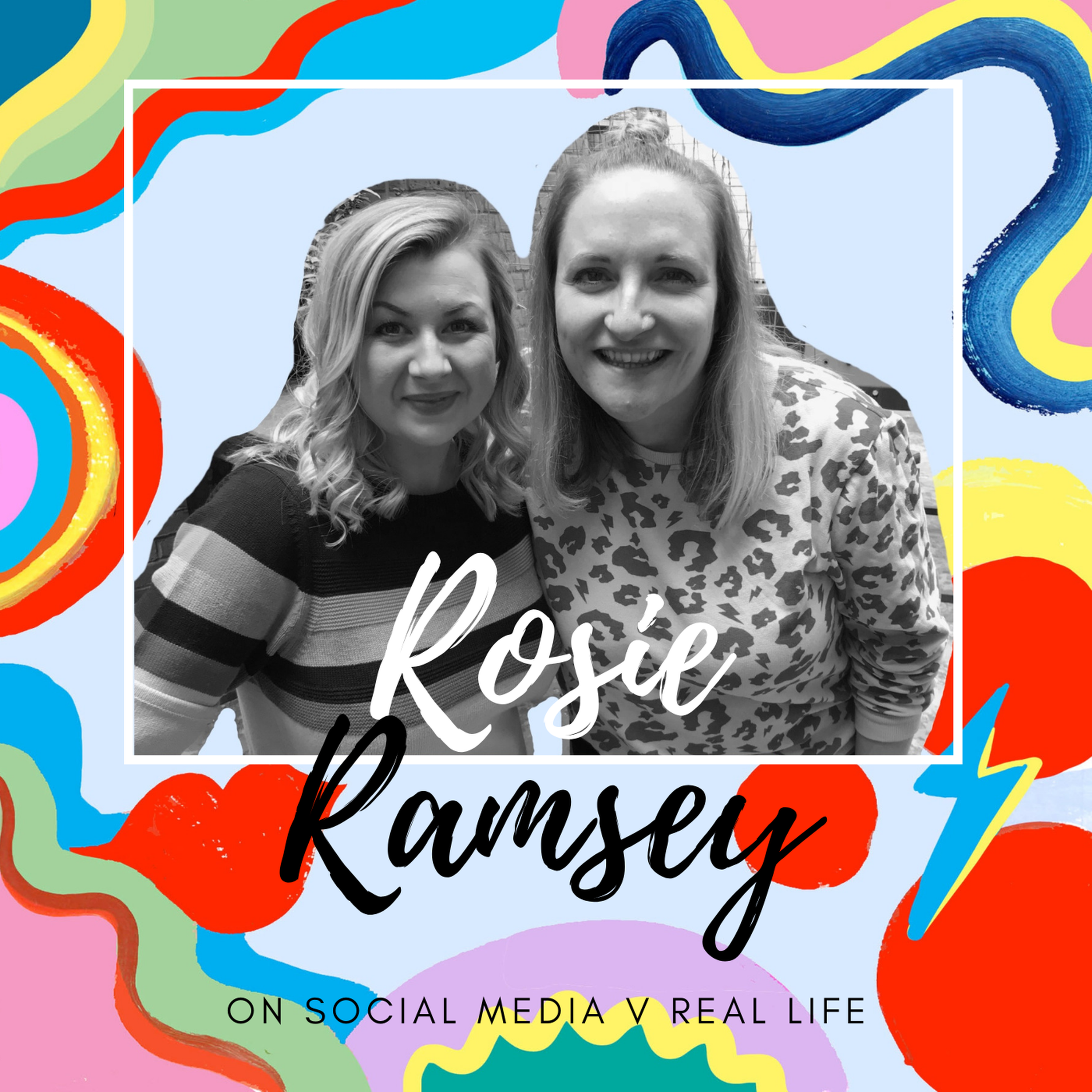 Rosie Ramsey On Social Media v Real Life