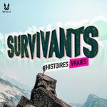 Survivants • Histoires vraies Cover Art