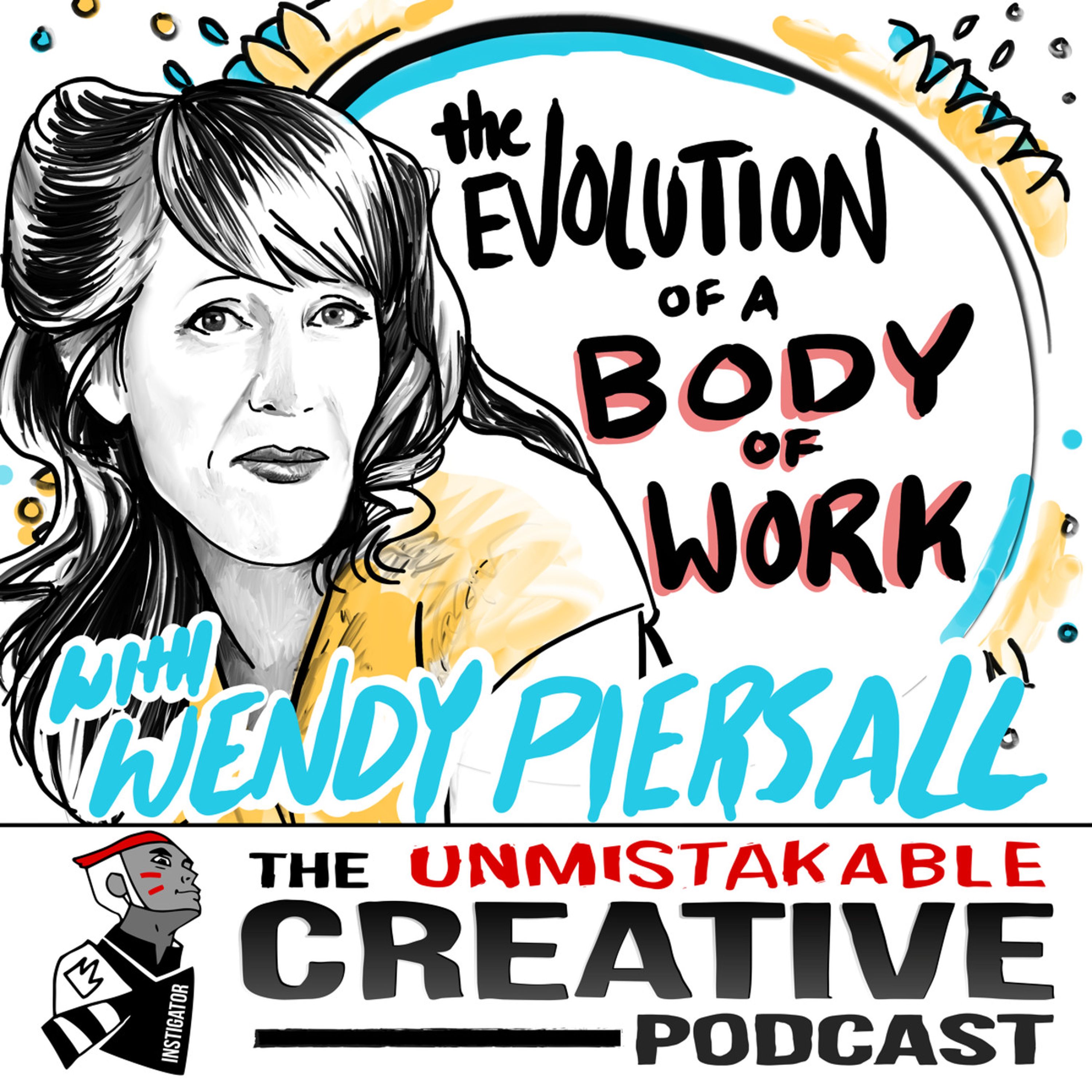 The Evolution of a Body of Work with Wendy Piersall Image