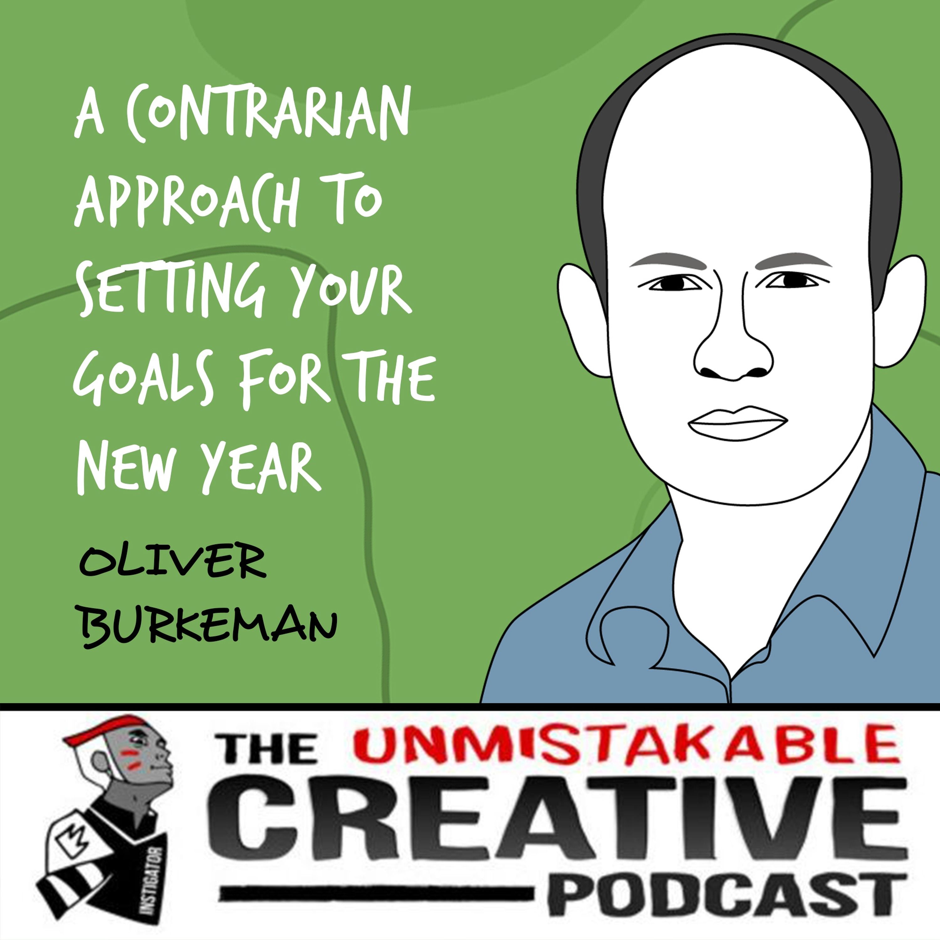 Oliver Burkeman | A Contrarian Approach to Setting Your Goals for the New Year Image