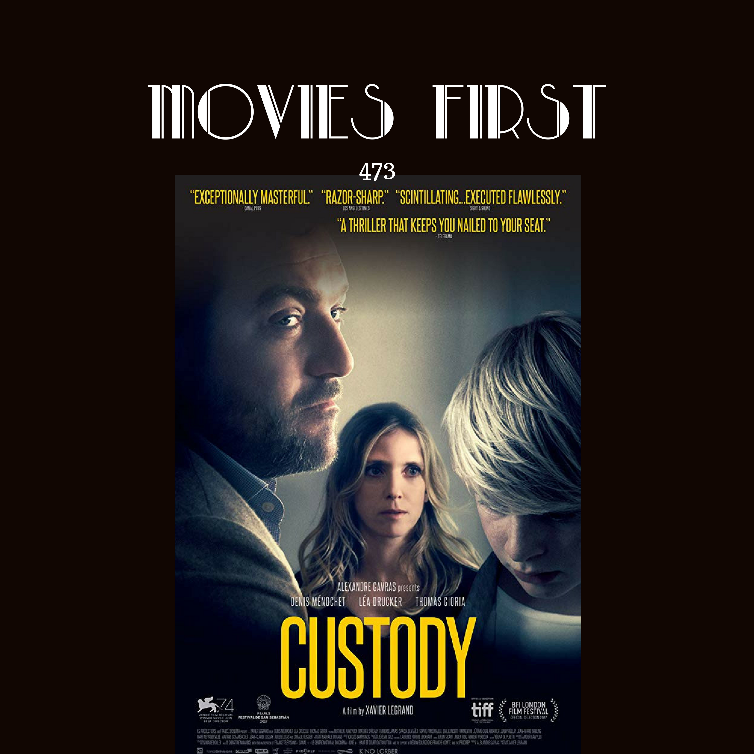 473:  Custody (Drama) (France) - Jusqu'à la garde (original title)