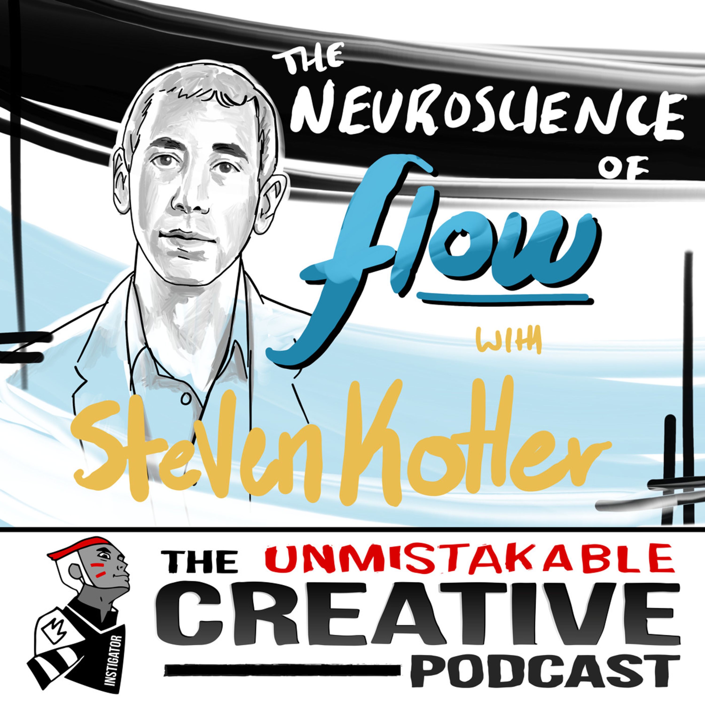 Listener Favorites: Steven Kotler | The Neuroscience of Flow