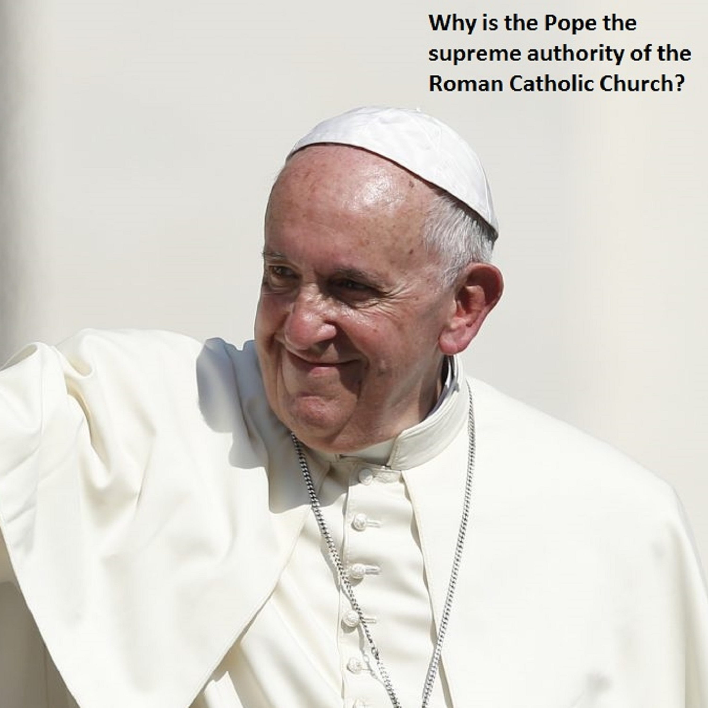 The Pope, the Supreme Pontiff - Why Is That Podcast | Why Is That ...