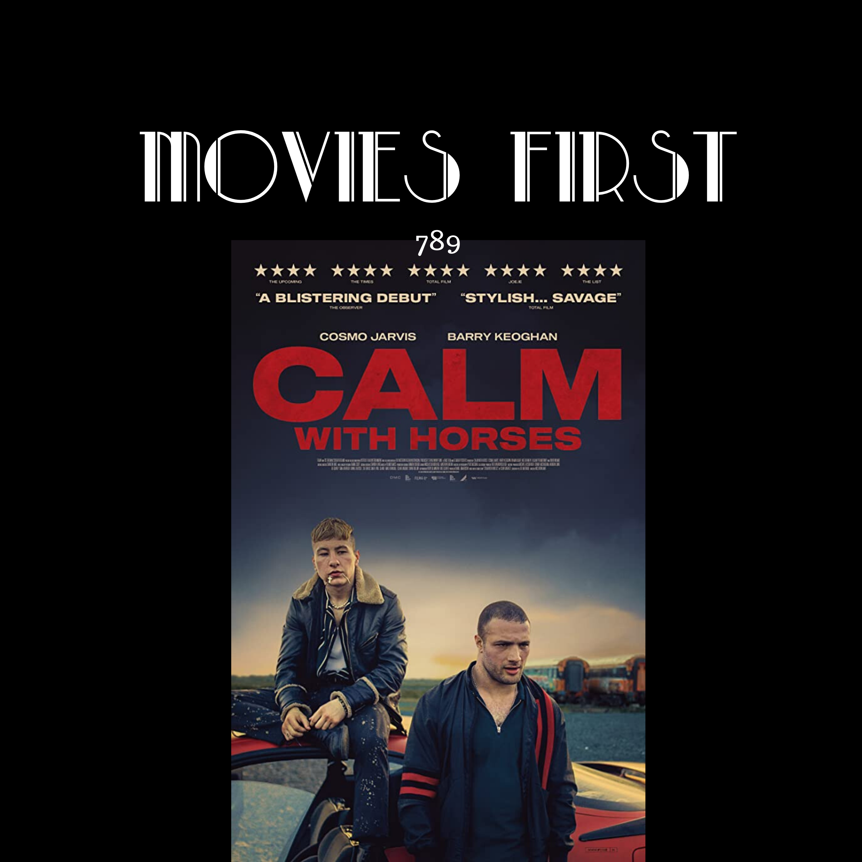 Calm With Horses (Crime, Drama) (the @MoviesFirst review)