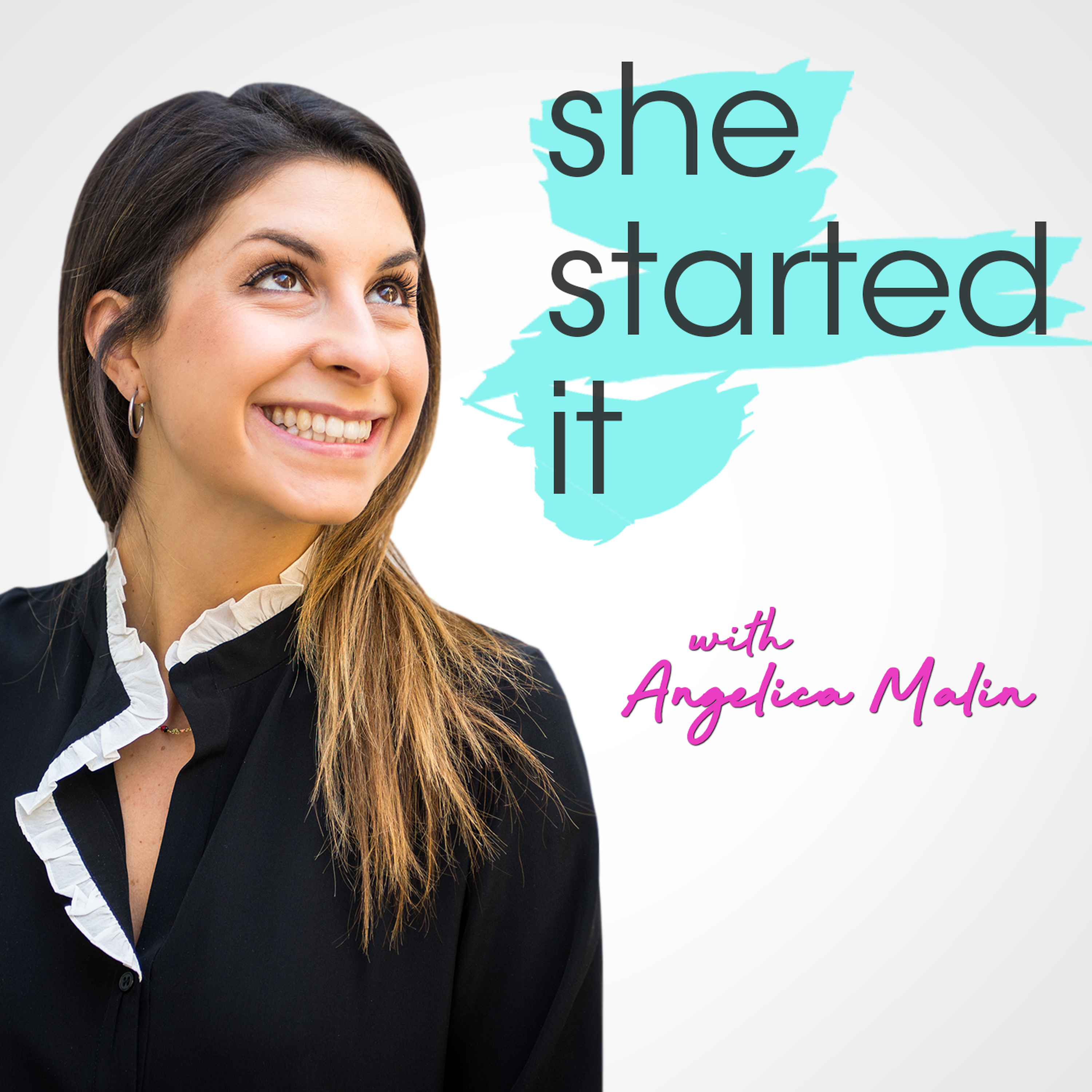 They Started It with Angelica Malin
