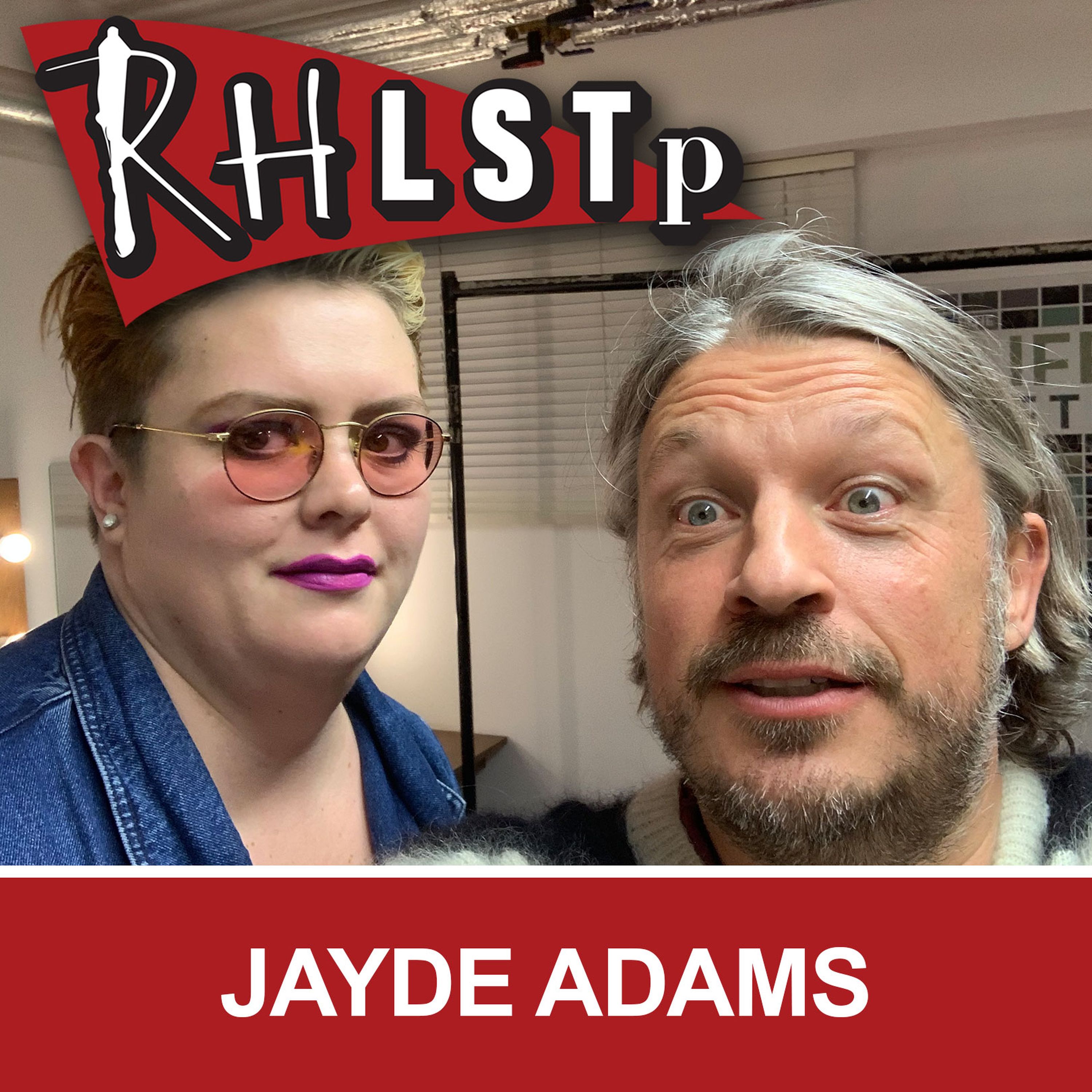 RHLSTP 246 - Jayde Adams